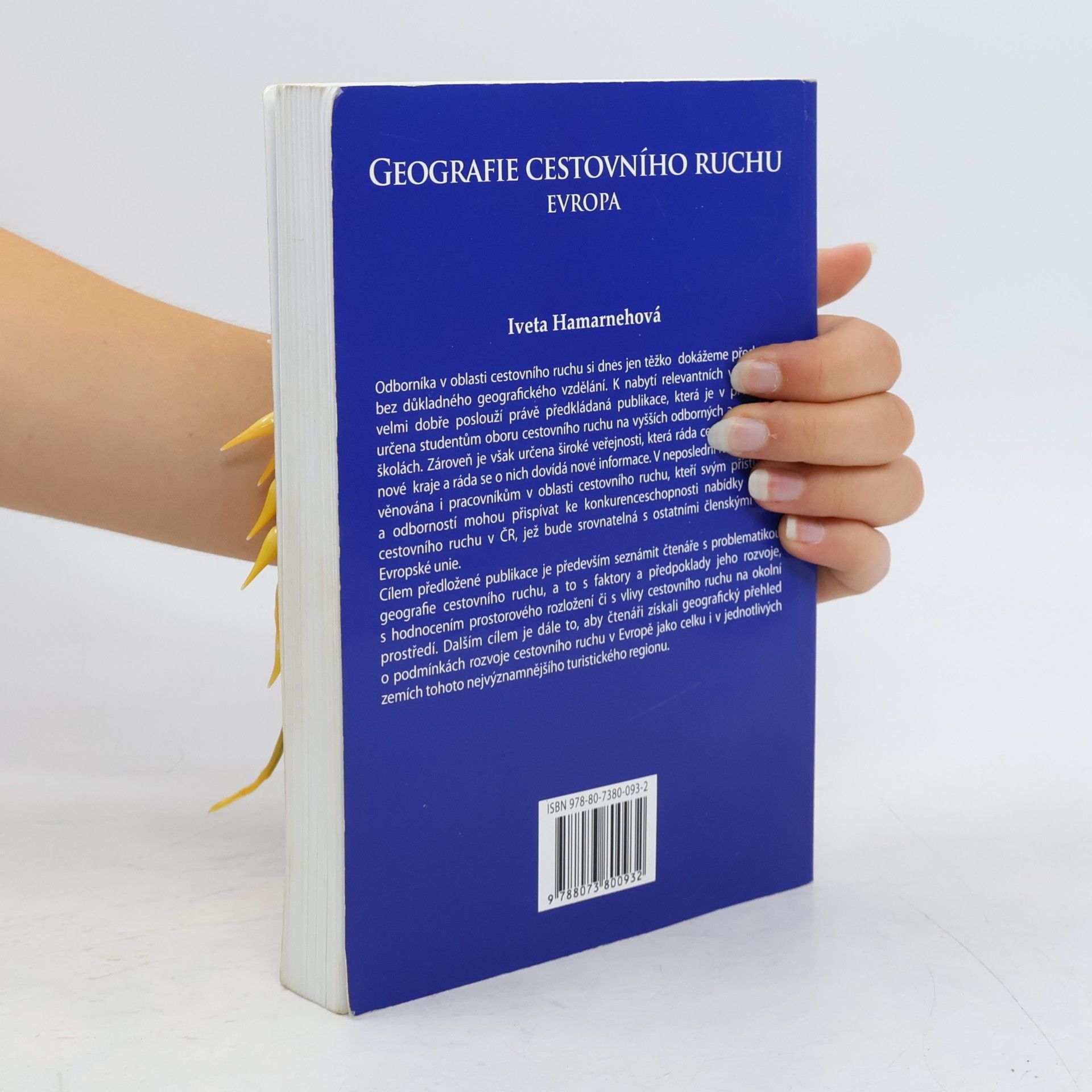 Iveta Hamarnehová Geografie cestovního ruchu: Evropa