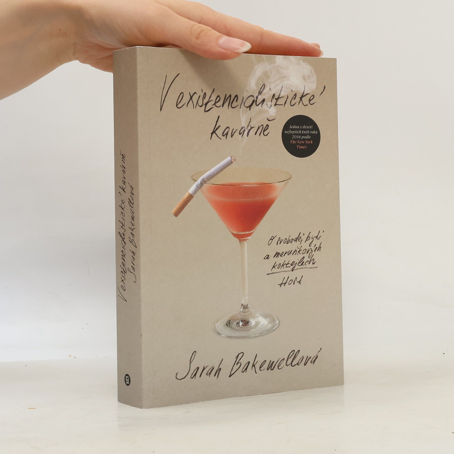 Sarah Bakewell V existencialistické kavárně