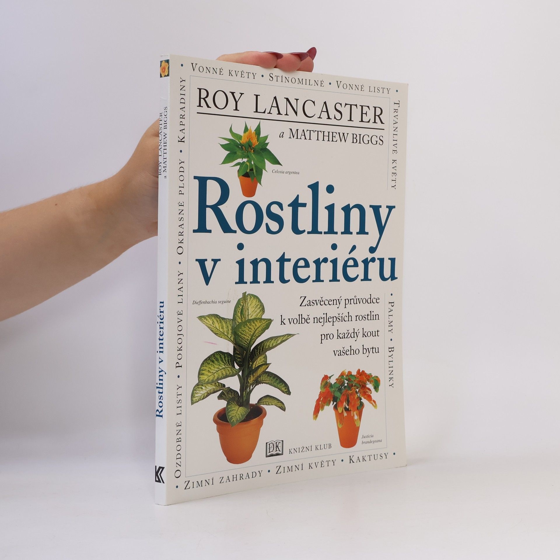 Matthew Biggs Rostliny v interiéru