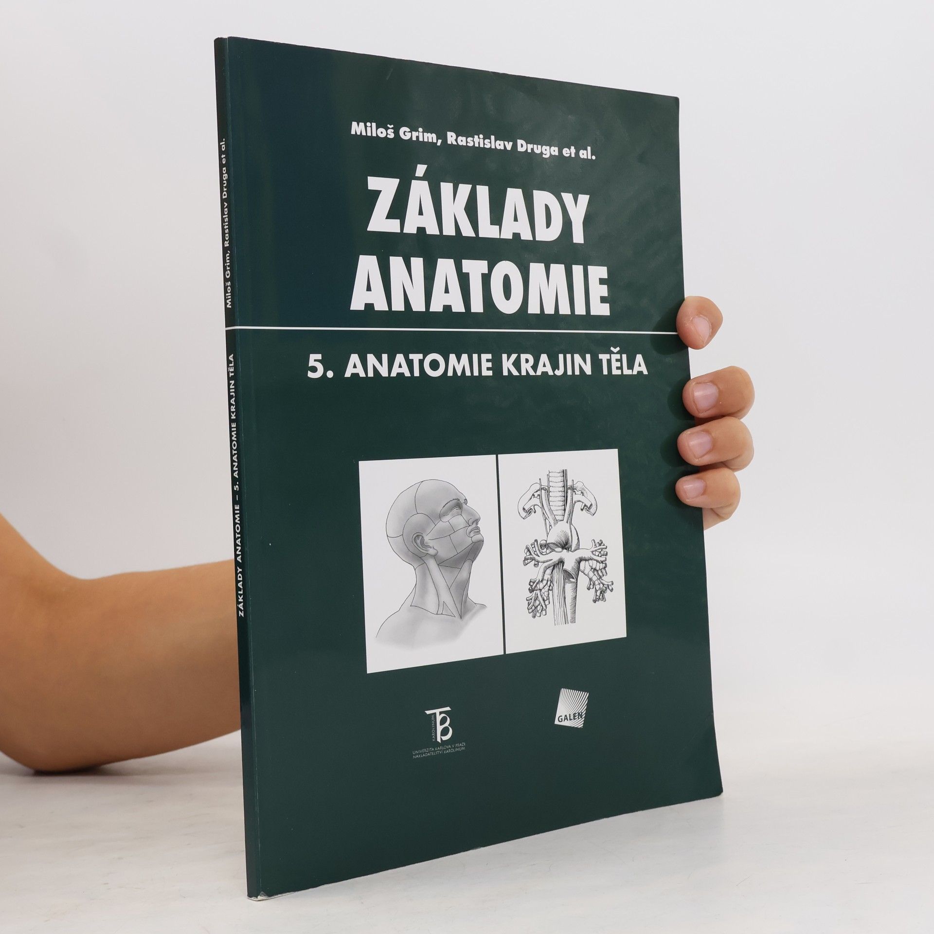 Miloš Grim Základy anatomie. 5., Anatomie krajin těla