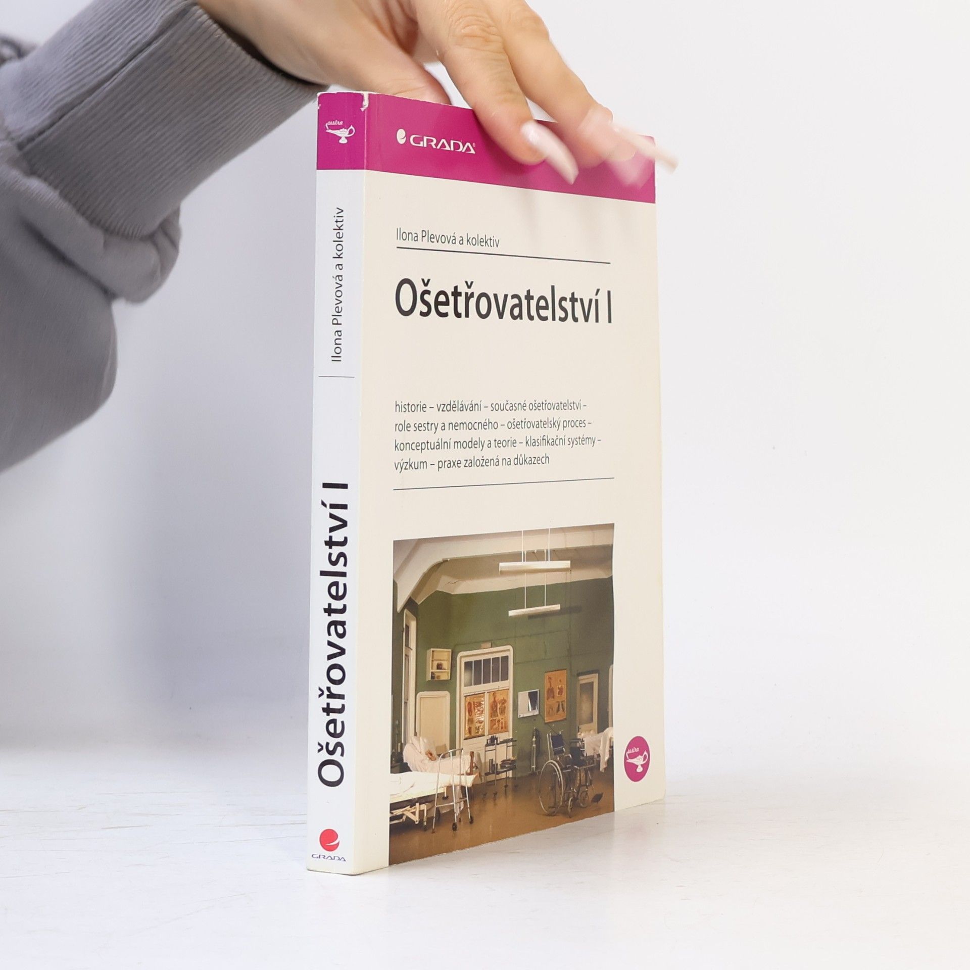 Ilona Plevová Ošetřovatelství I