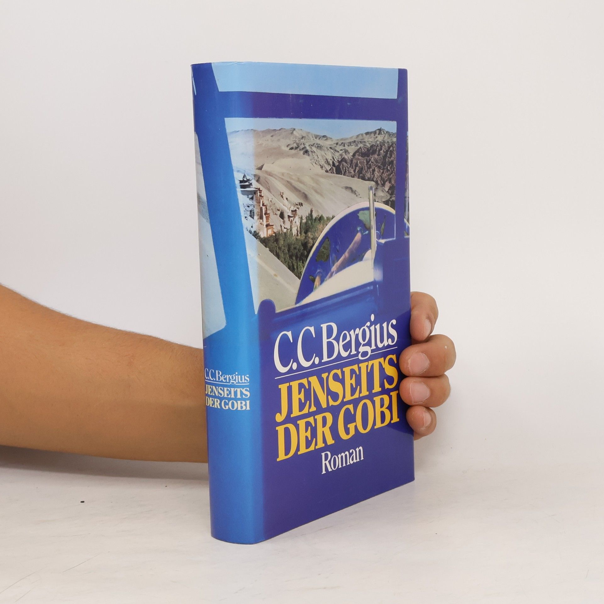 C. C. Bergius Jenseits der Gobi
