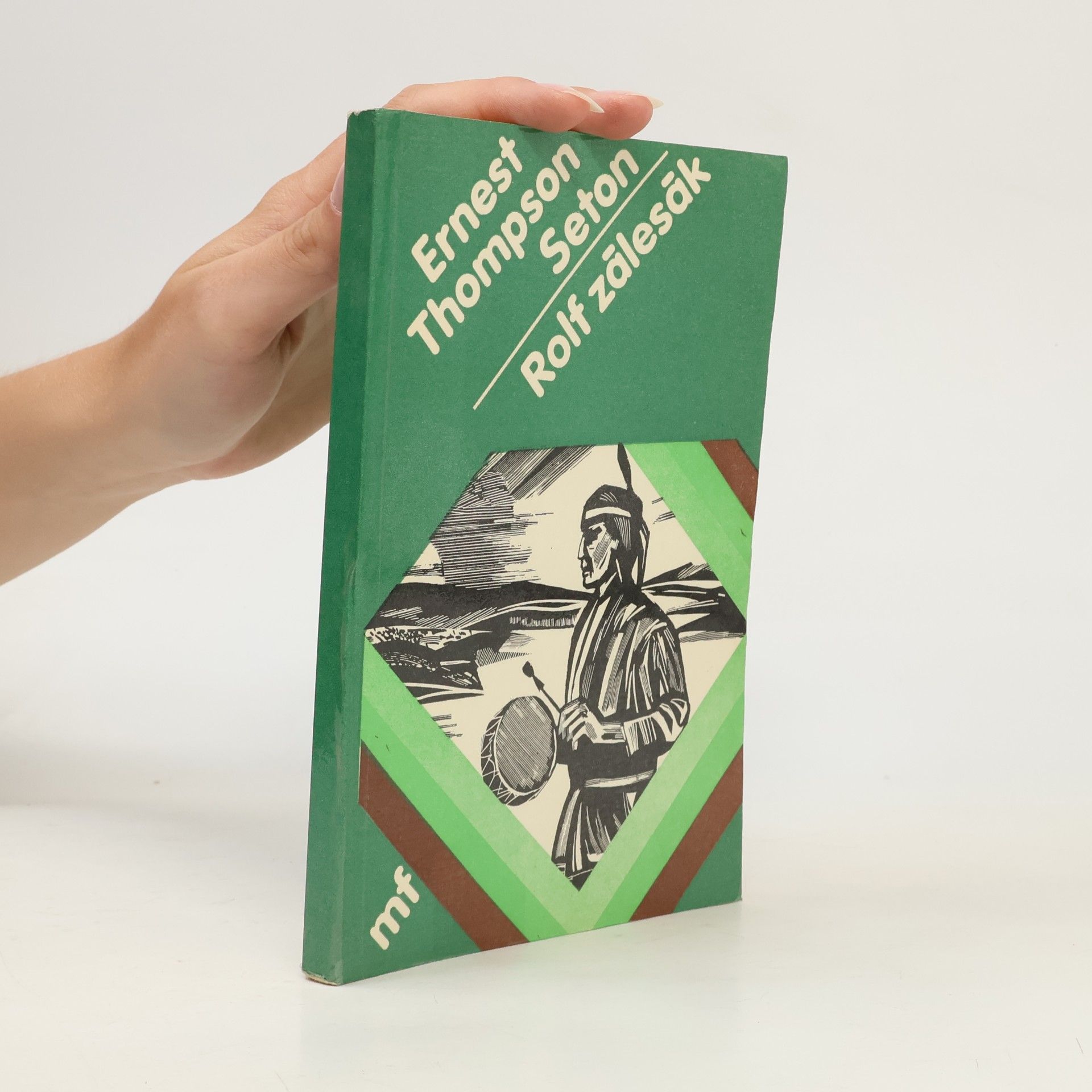 Ernest Thompson Seton Rolf zálesák