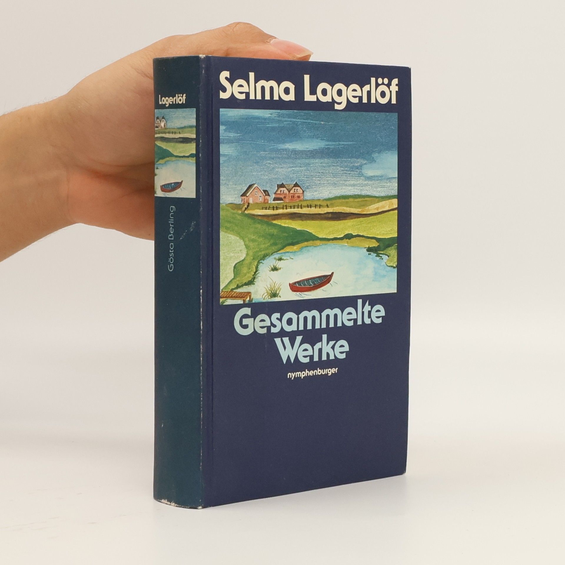 Selma Lagerlöf Gesammelte Werke. Gösta Berling