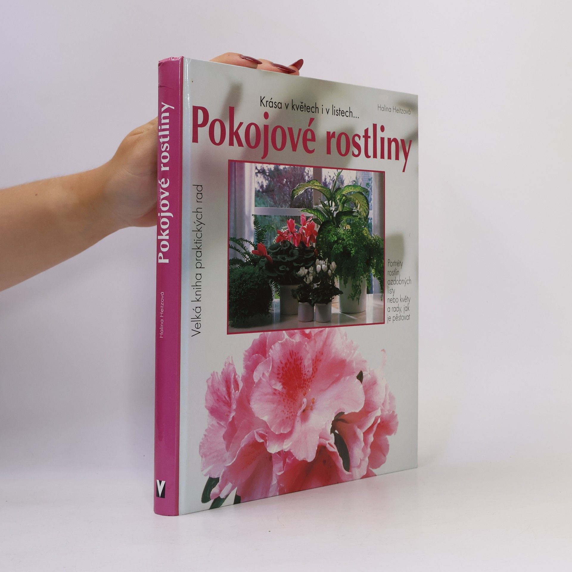 Halina Heitz Pokojové rostliny