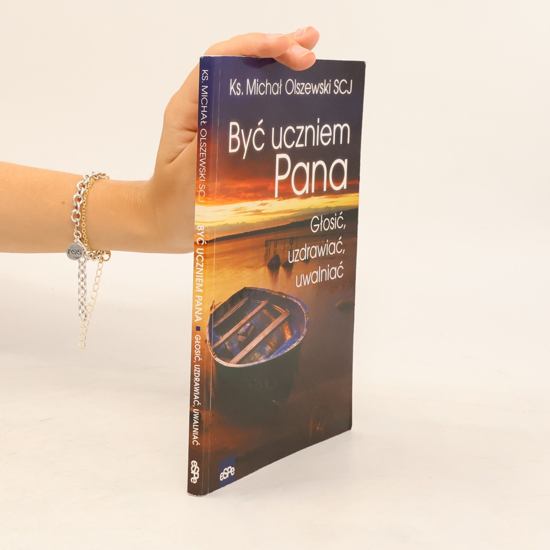 Olszewski Michał Być uczniem Pana