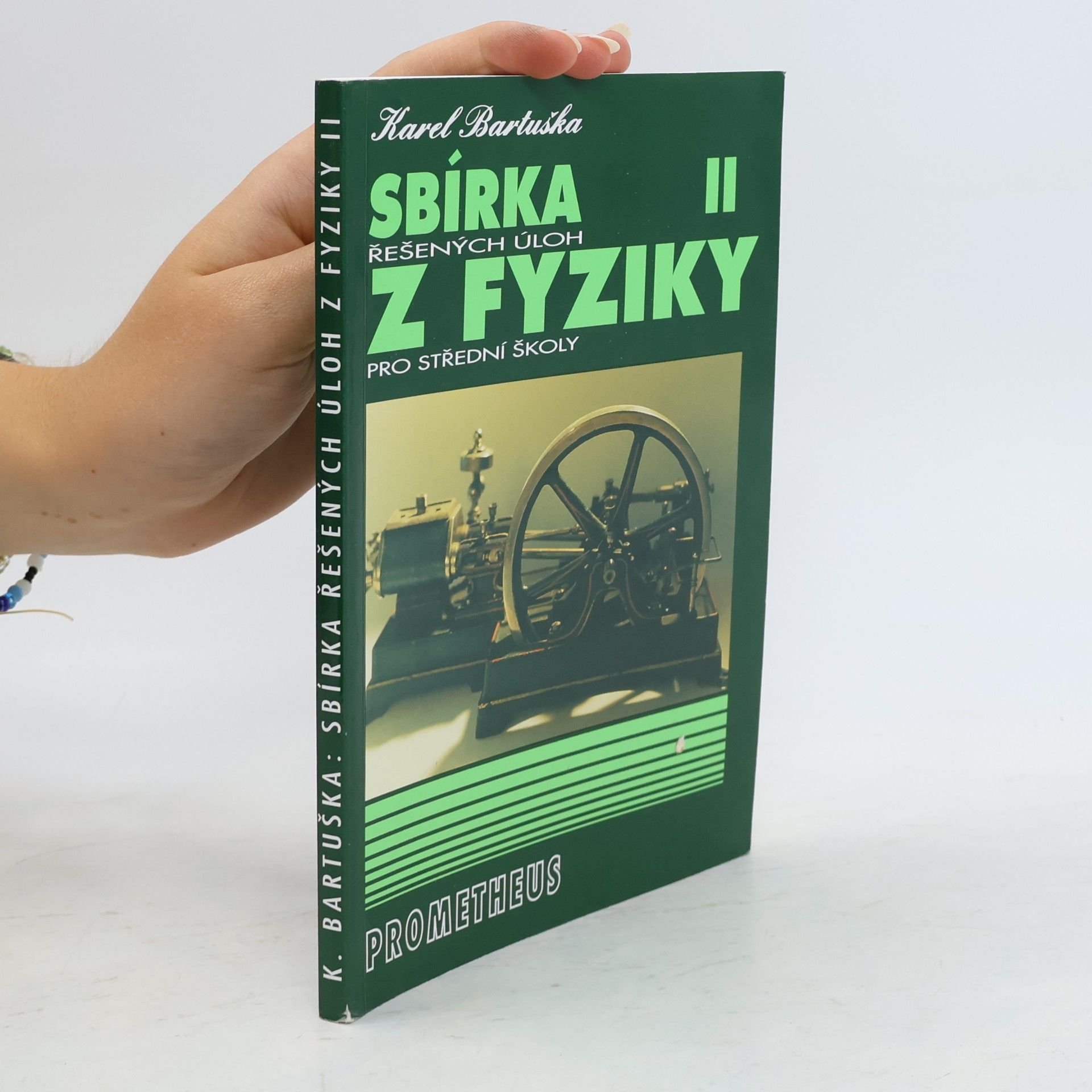 Karel Bartuška Sbírka řešených úloh z fyziky pro střední školy. II