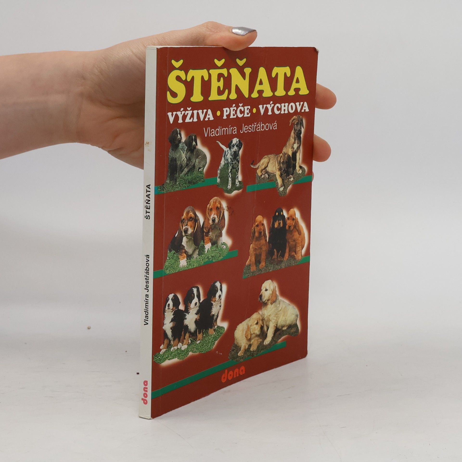 Štěňata. Výživa, péče, výchova