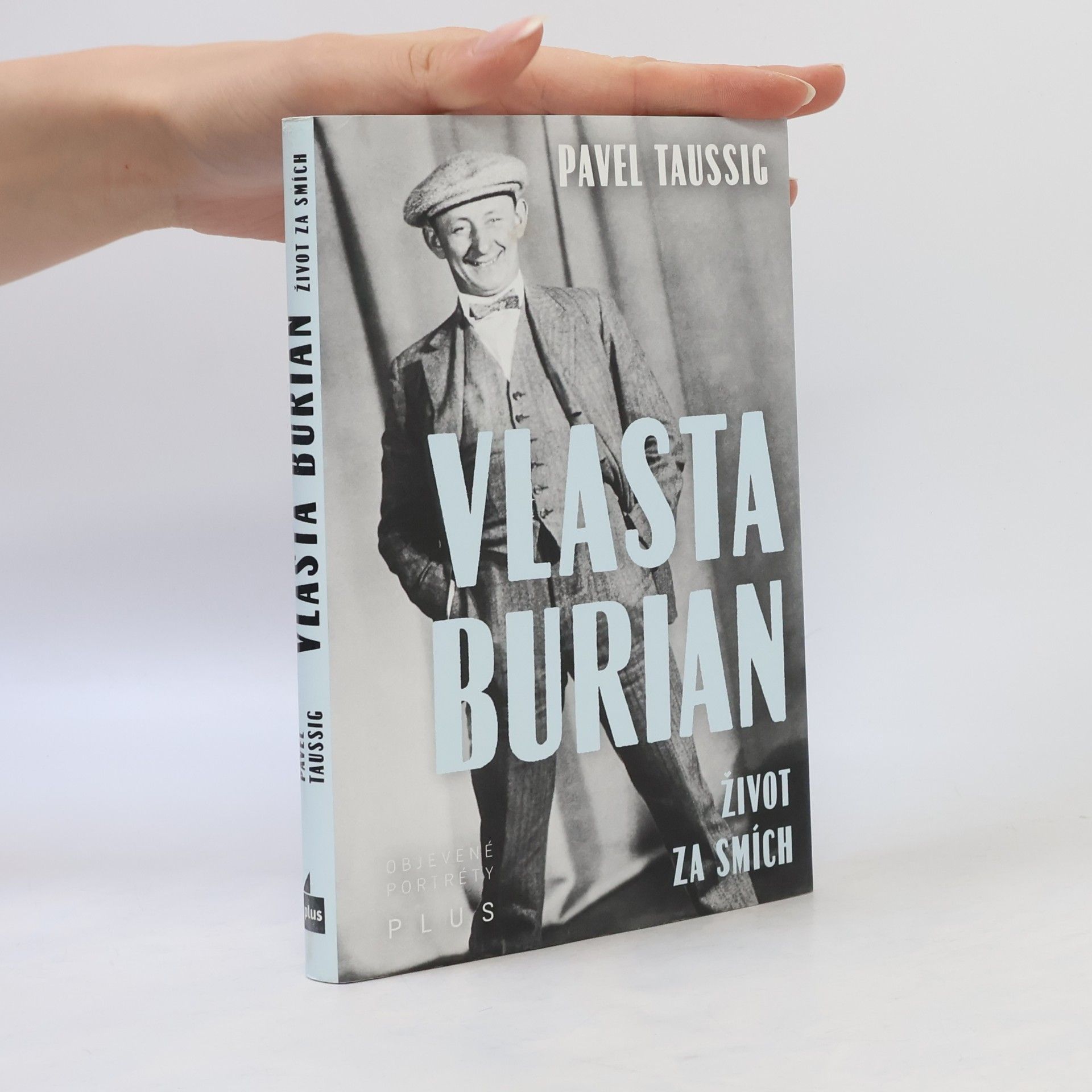 Pavel Taussig Vlasta Burian. Život za smích