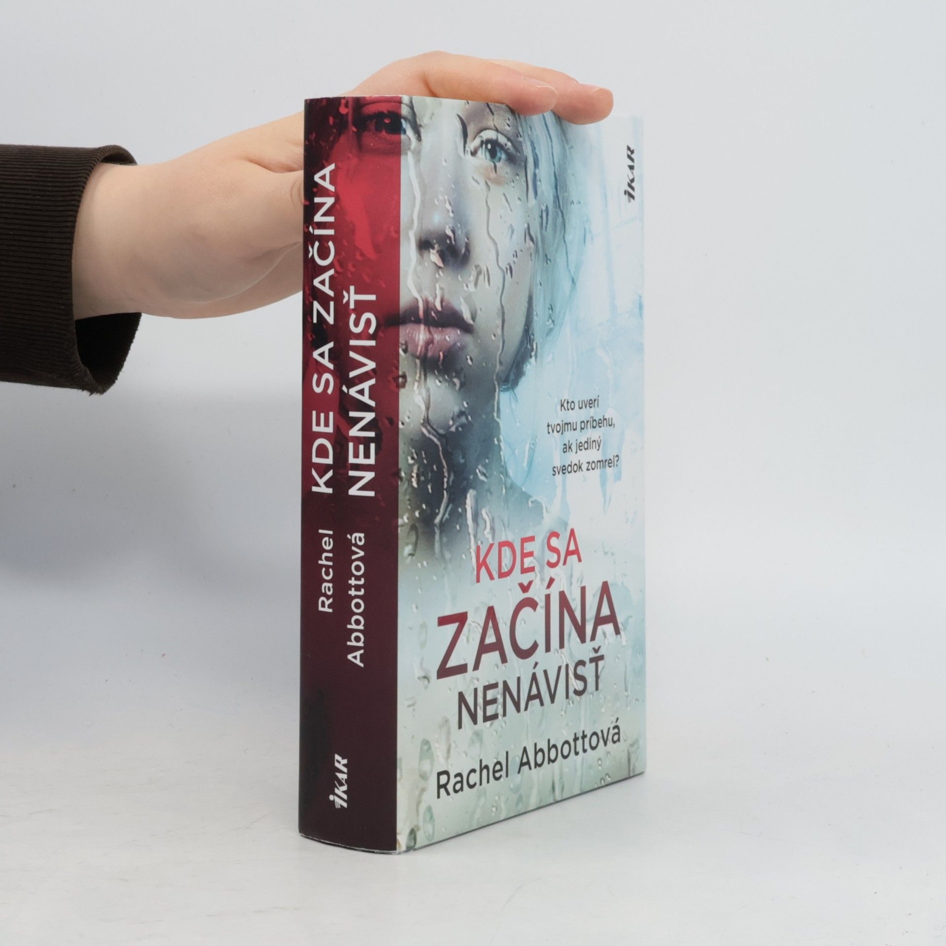 Rachel Abbottová Kde sa začína nenávisť