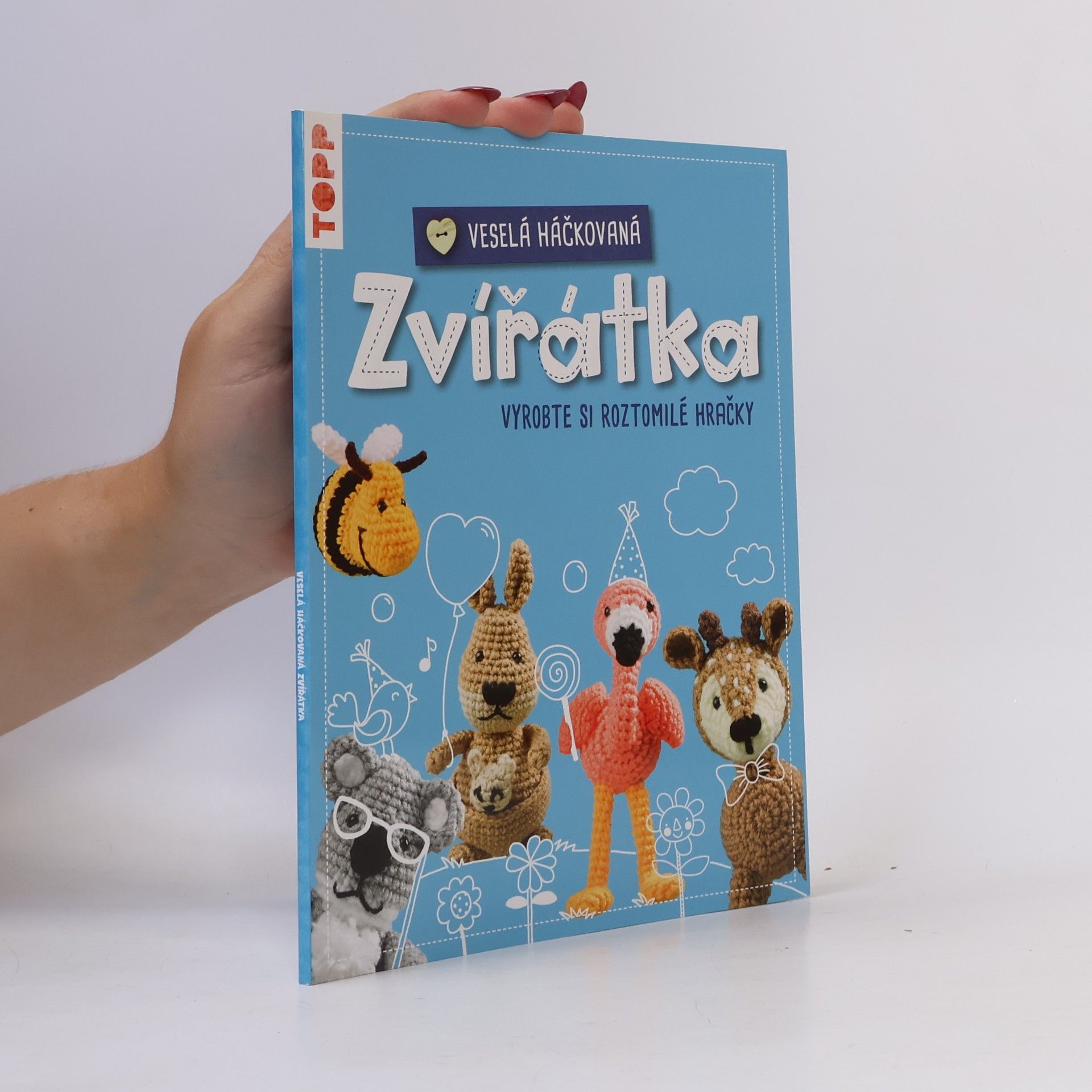 Jana Ganseforth Veselá háčkovaná zvířátka