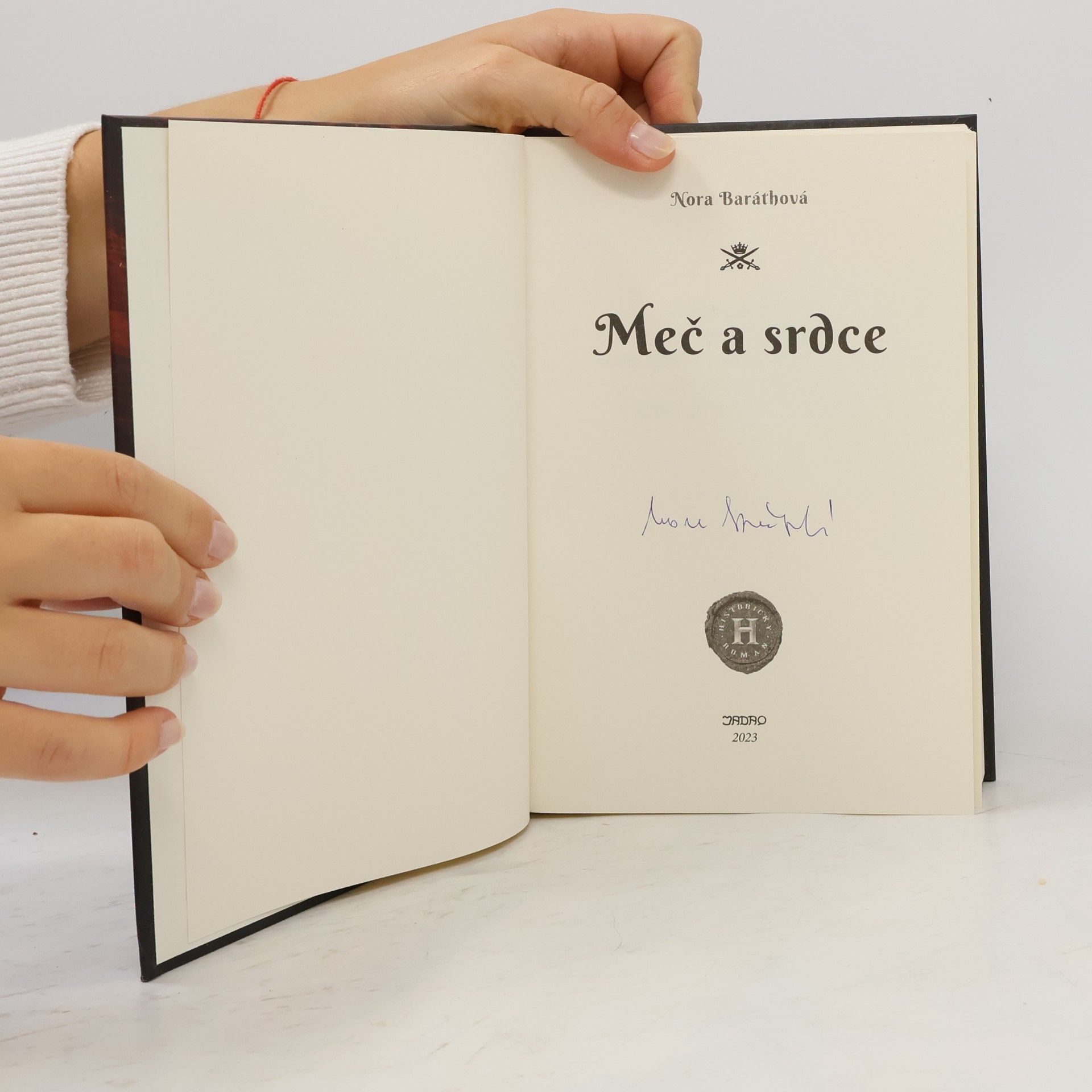 Nora Baráthová Meč a srdce