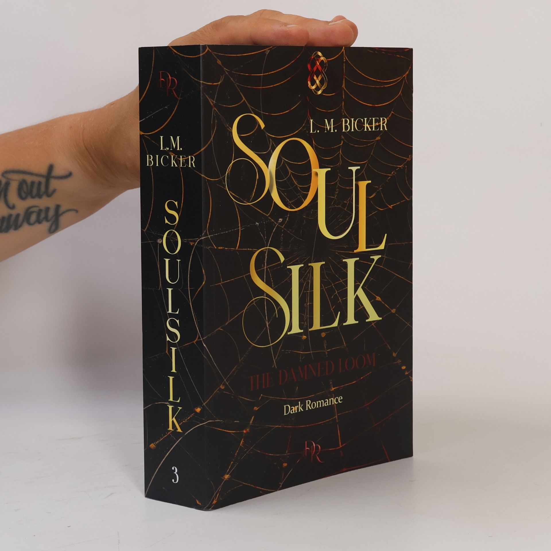 L. M. Bicker SoulSilk - The Damned Loom