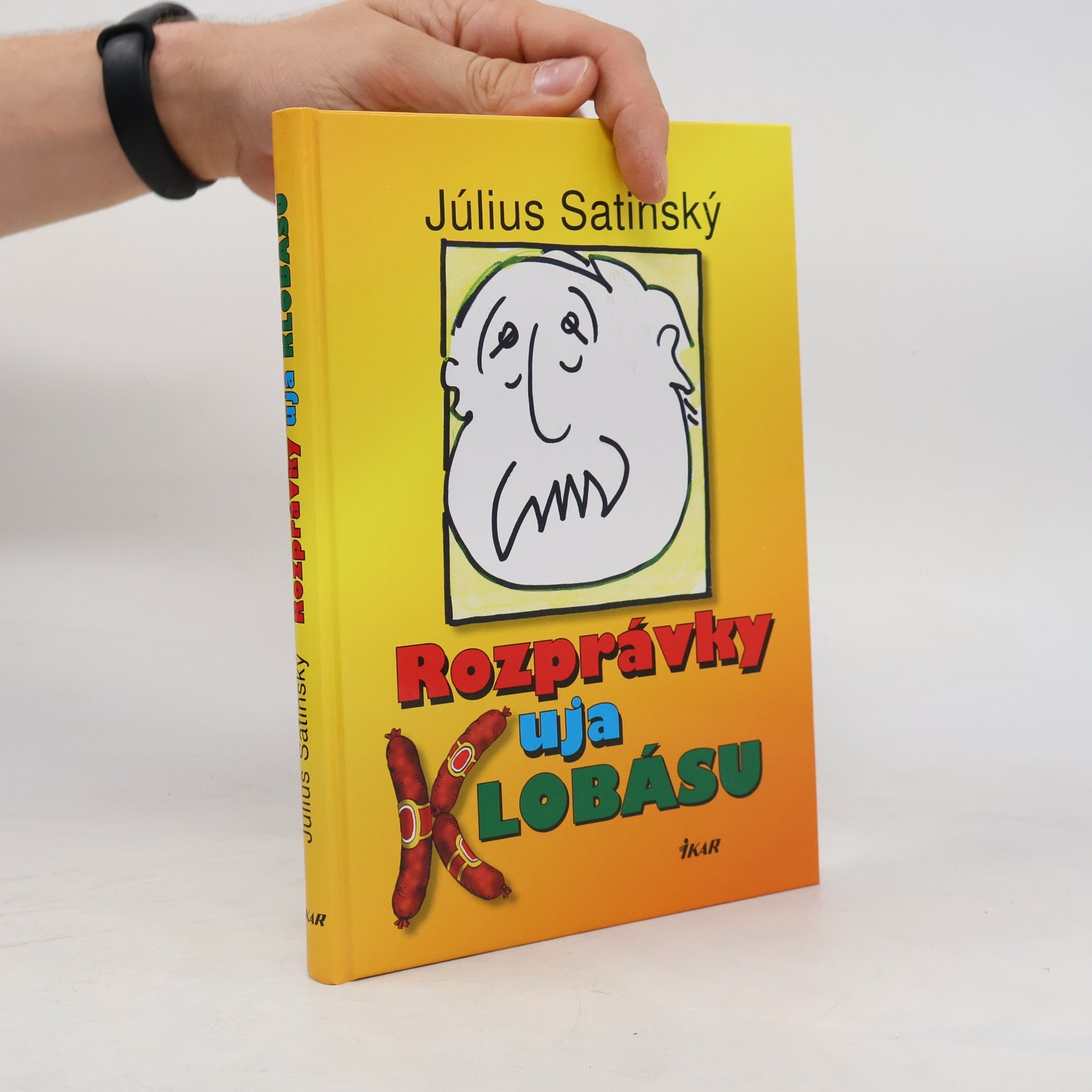 Július Satinský Rozprávky uja Klobásu