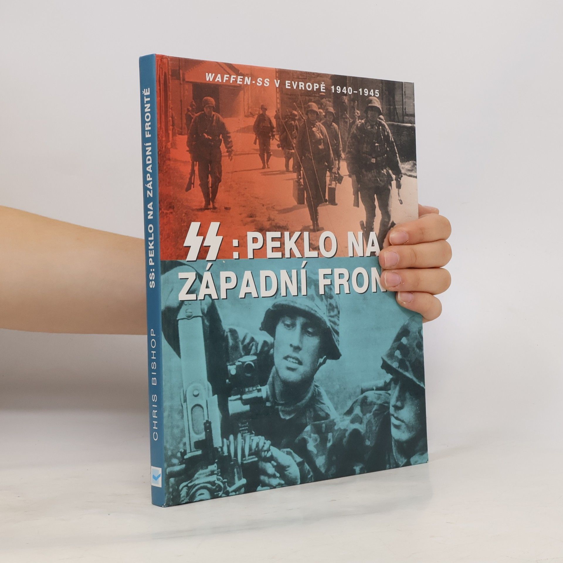 Petr Pazderka SS. Peklo na západní frontě