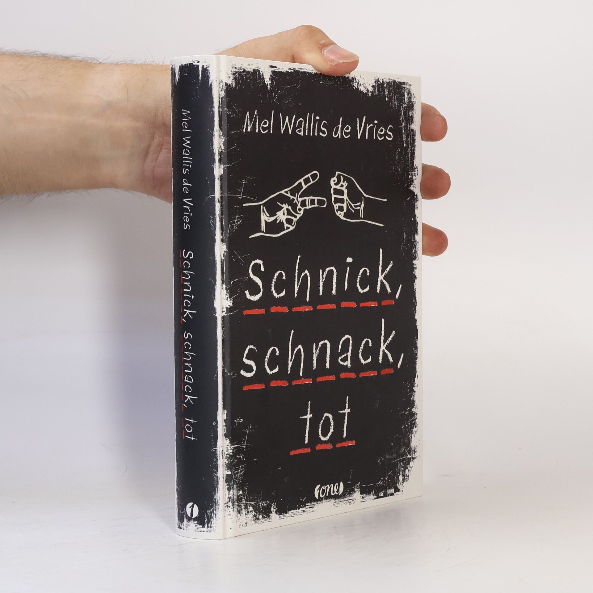 Mel Wallis de Vries Schnick, schnack, tot