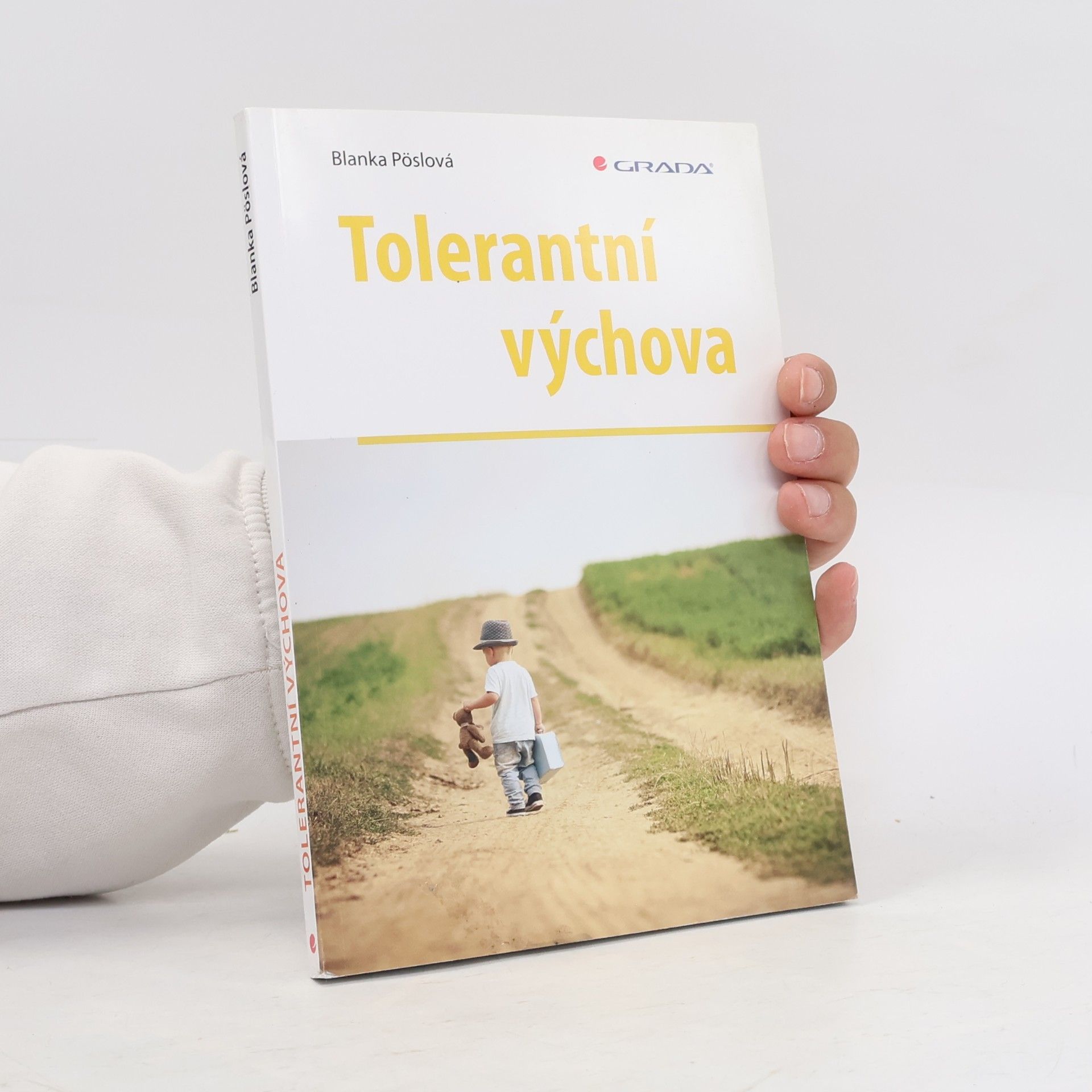 Blanka Pöslová Tolerantní výchova