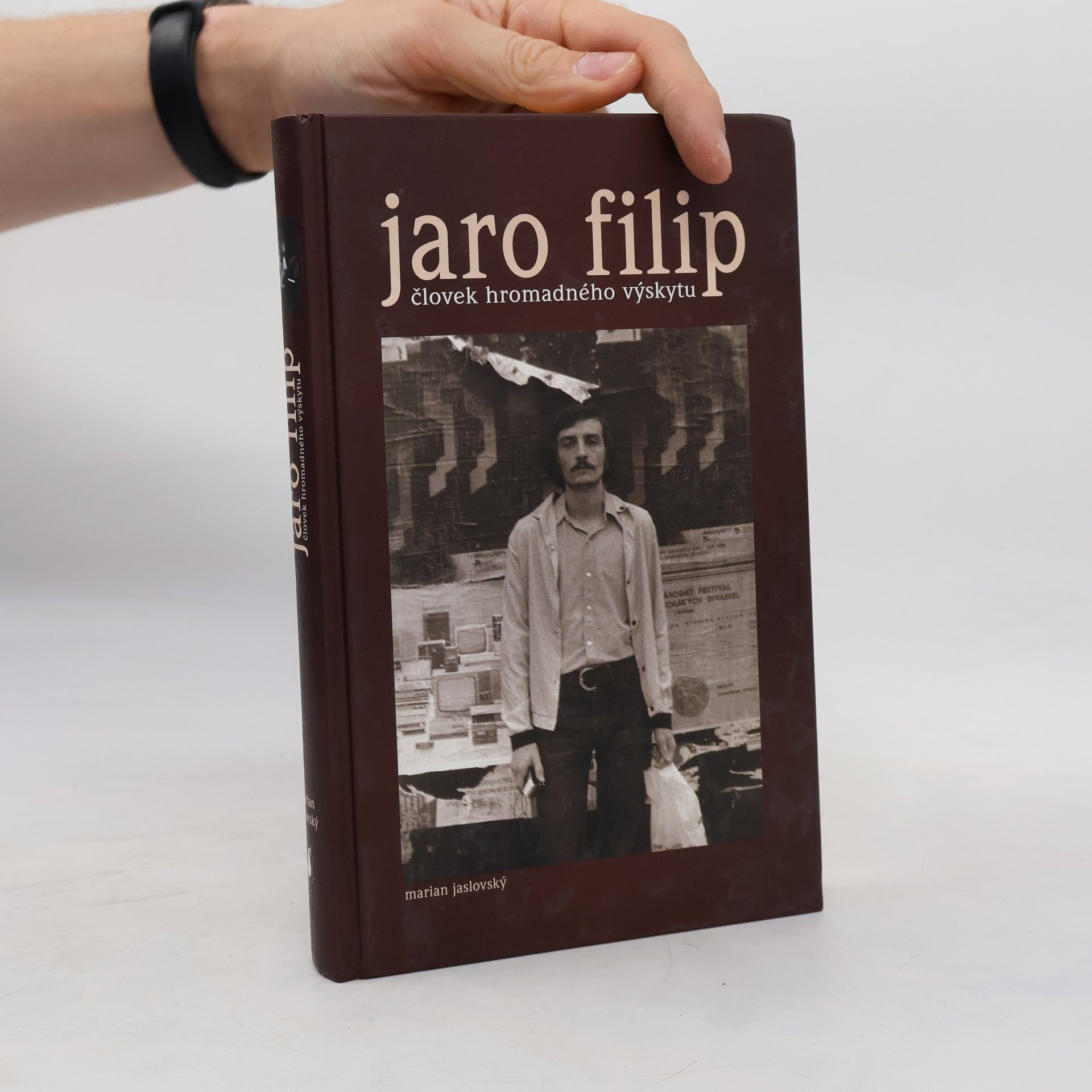 Marian Jaslovský Jaro Filip - človek hromadného výskytu