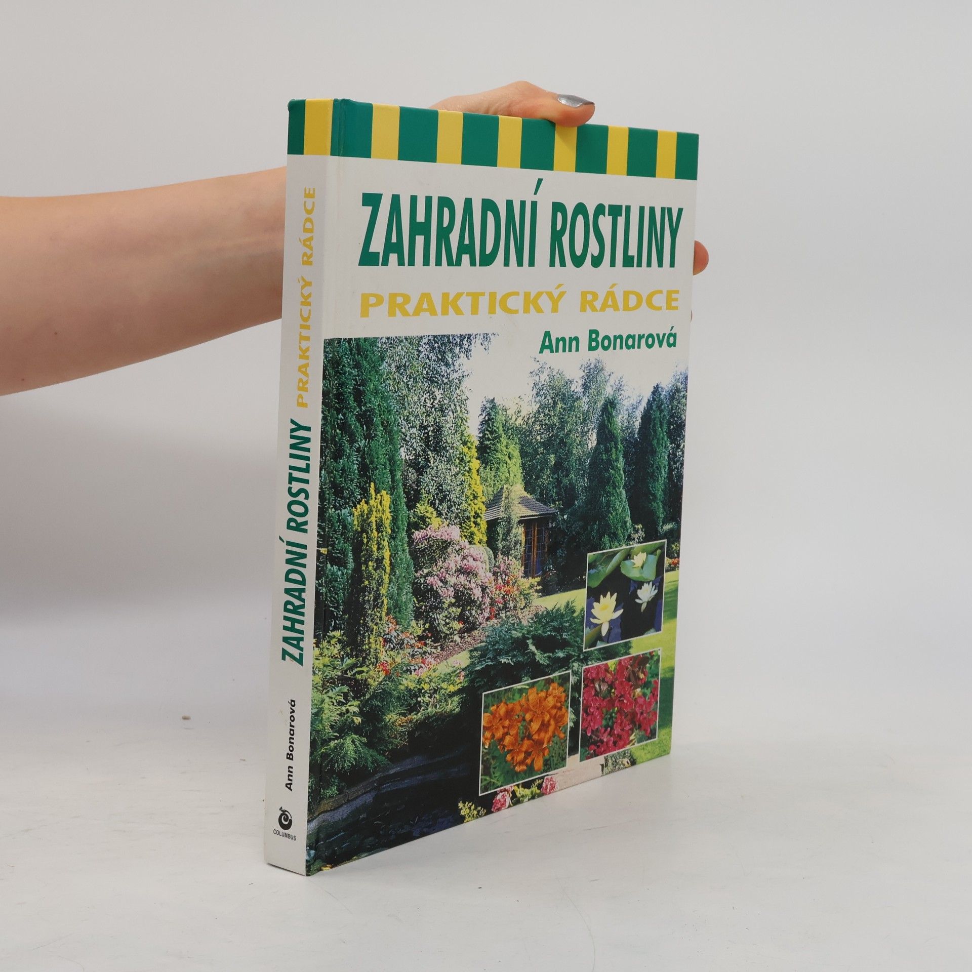 Ann Bonar Zahradní rostliny - praktický rádce