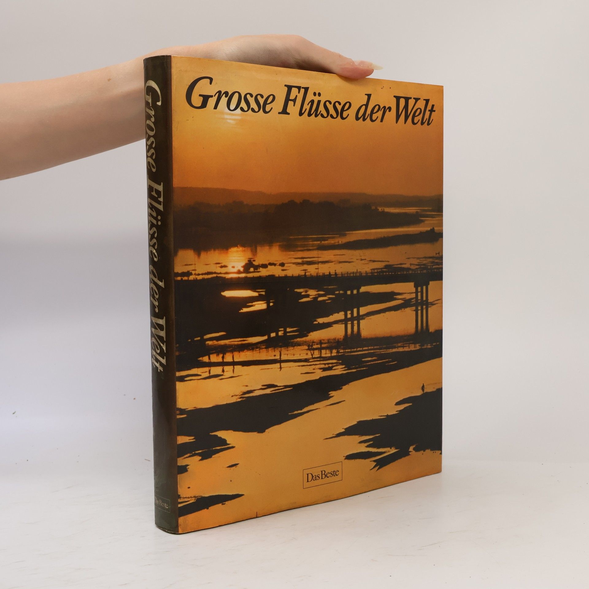 Autorenkollektiv Grosse Flüsse der Welt