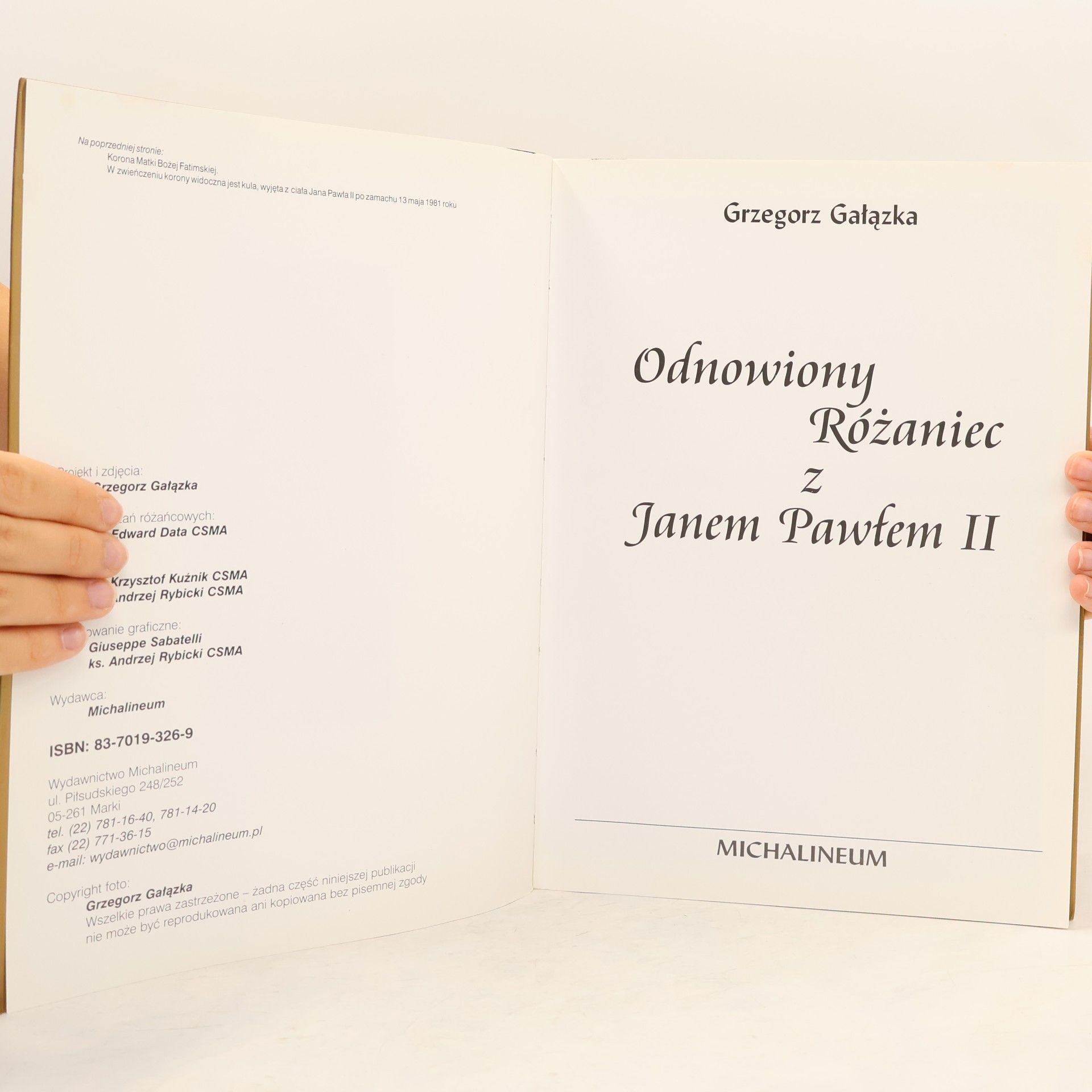 Grzegorz Galazka Odnowiony Różaniec z Janem Pawłem II