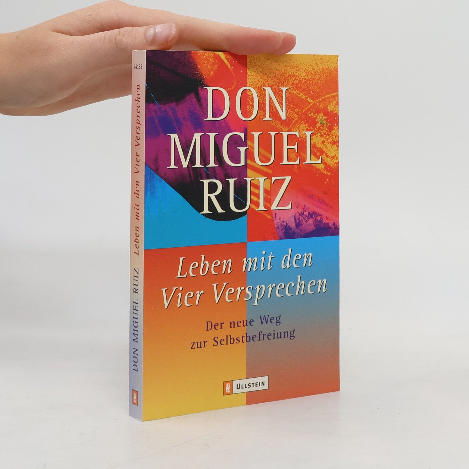Don Miguel Ruiz Leben mit den vier Versprechen