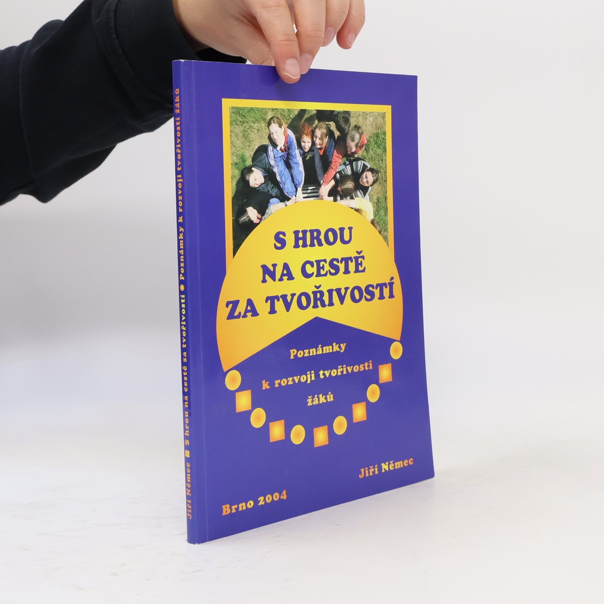 S hrou na cestě za tvořivostí
