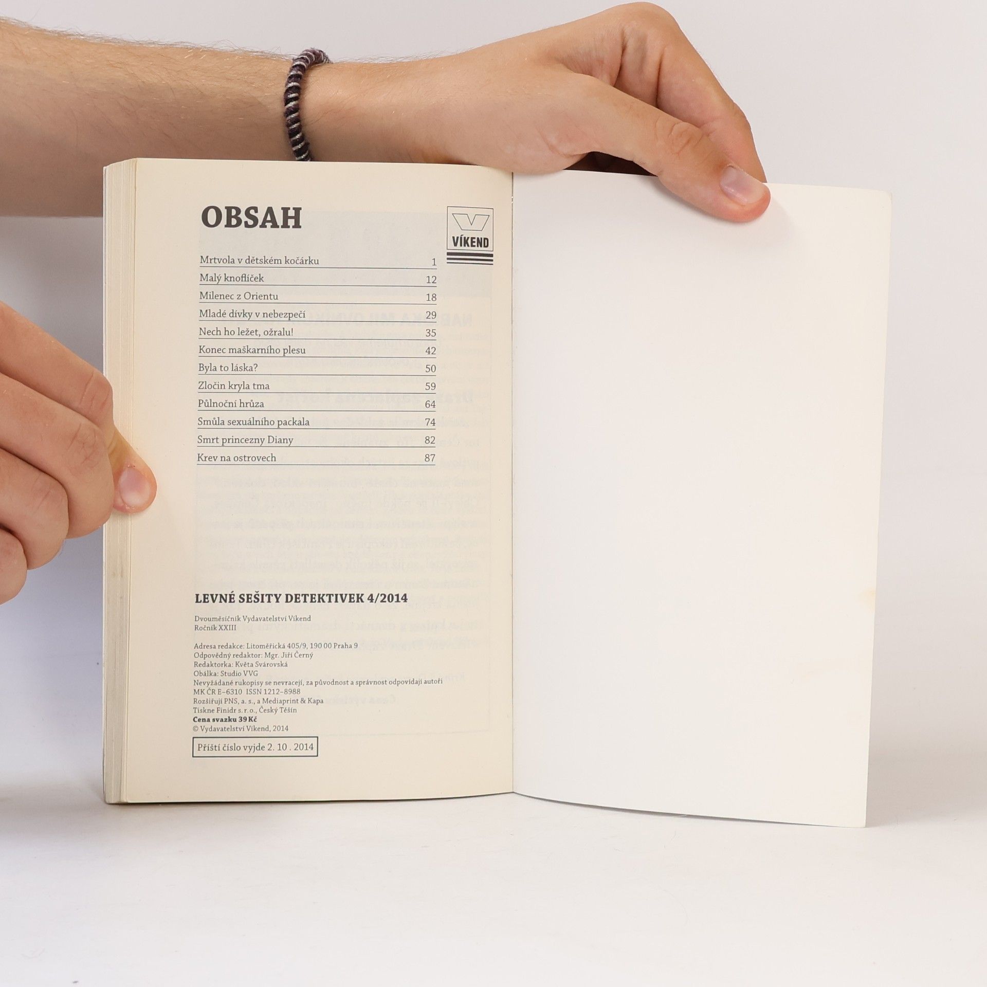 Various authors Levné sešity detektivek 4/2014 - Smůla sexuálního packala. Milenec z Orientu. Půlnoční hrůza