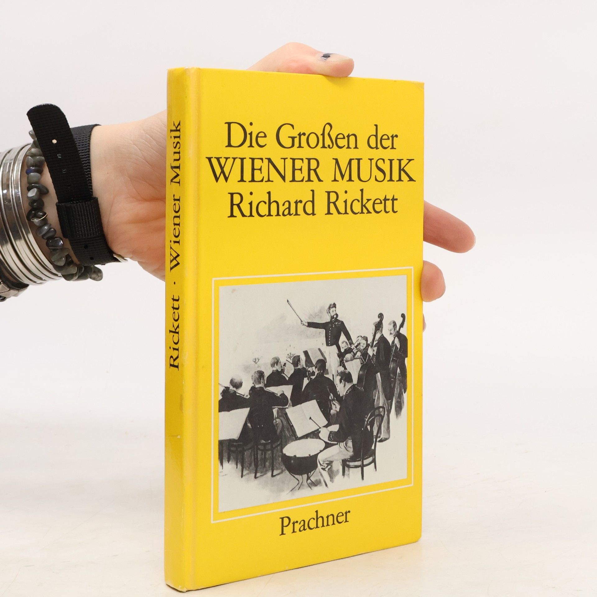 Richard Rickett Die Grossen der Wiener Musik