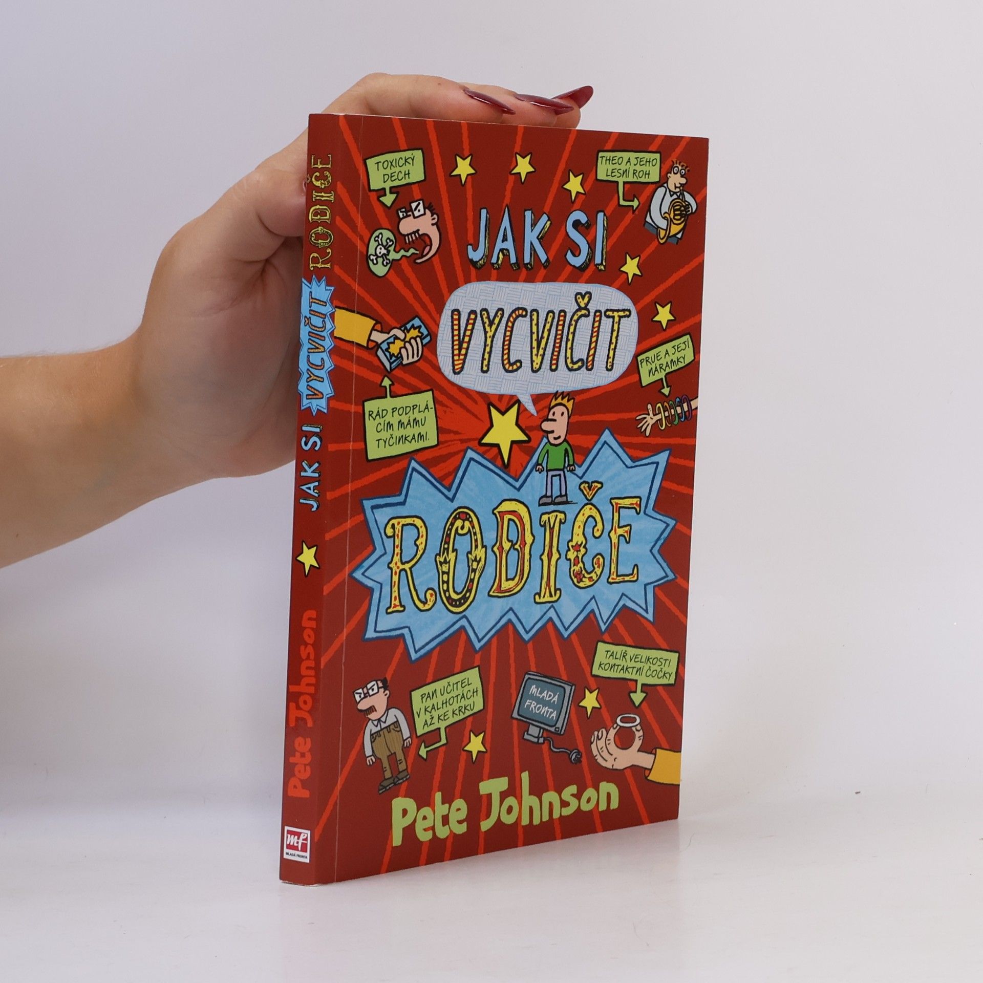 Pete Johnson Jak si vycvičit rodiče