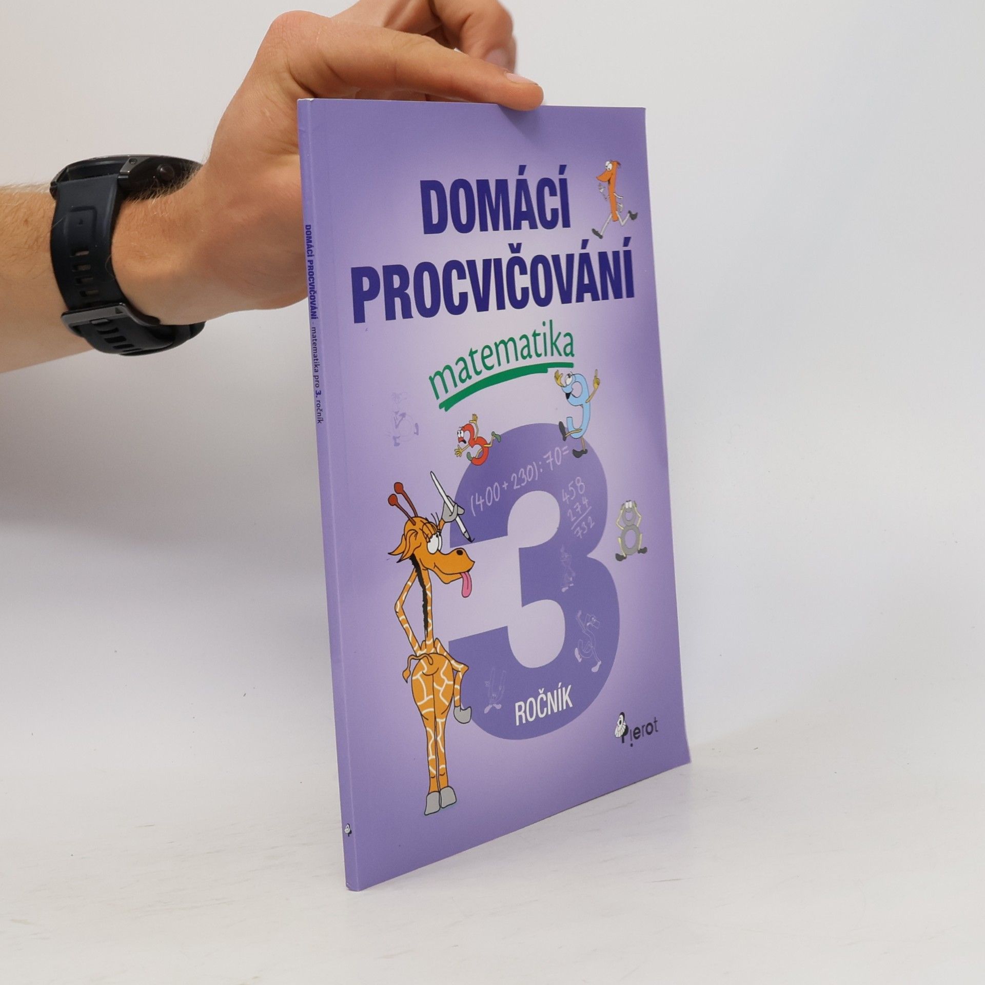 Petr Šulc Domácí procvičování. Matematika 3