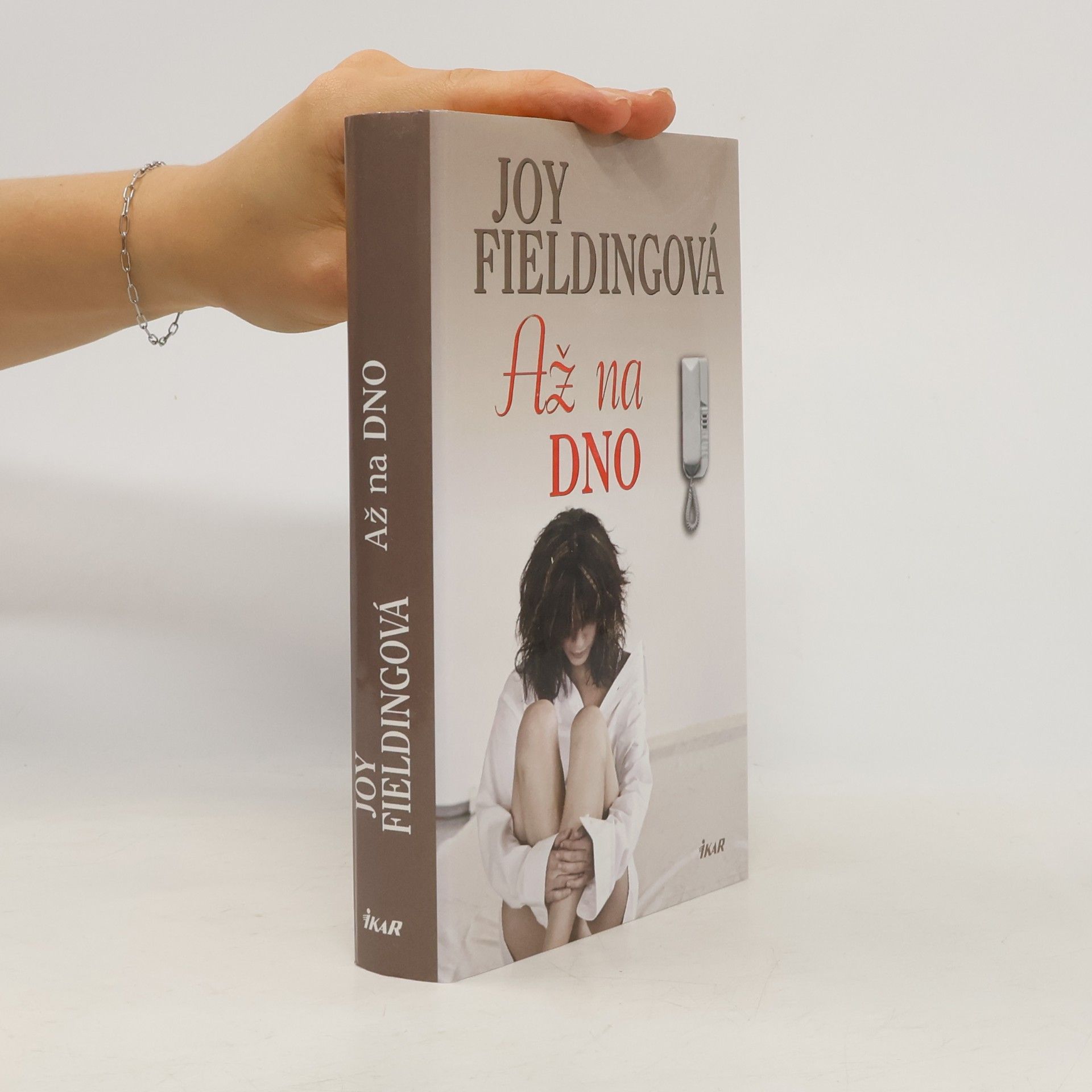 Joy Fielding Až na dno