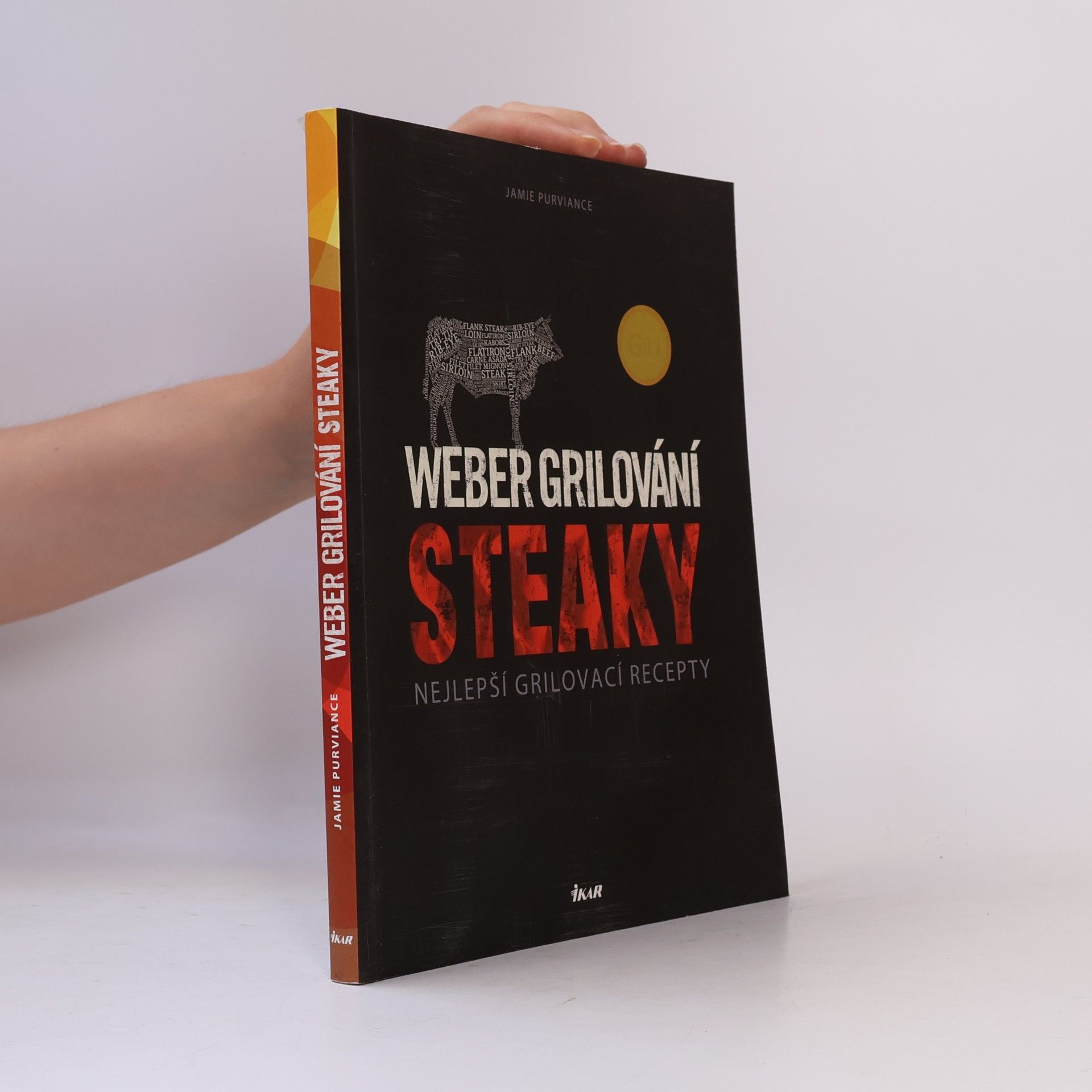 Jamie Purviance Weber grilování: Steaky