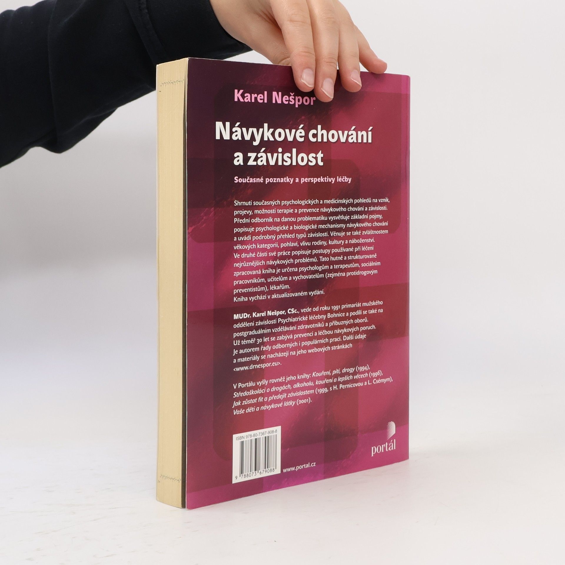 Karel Nešpor Návykové chování a závislost