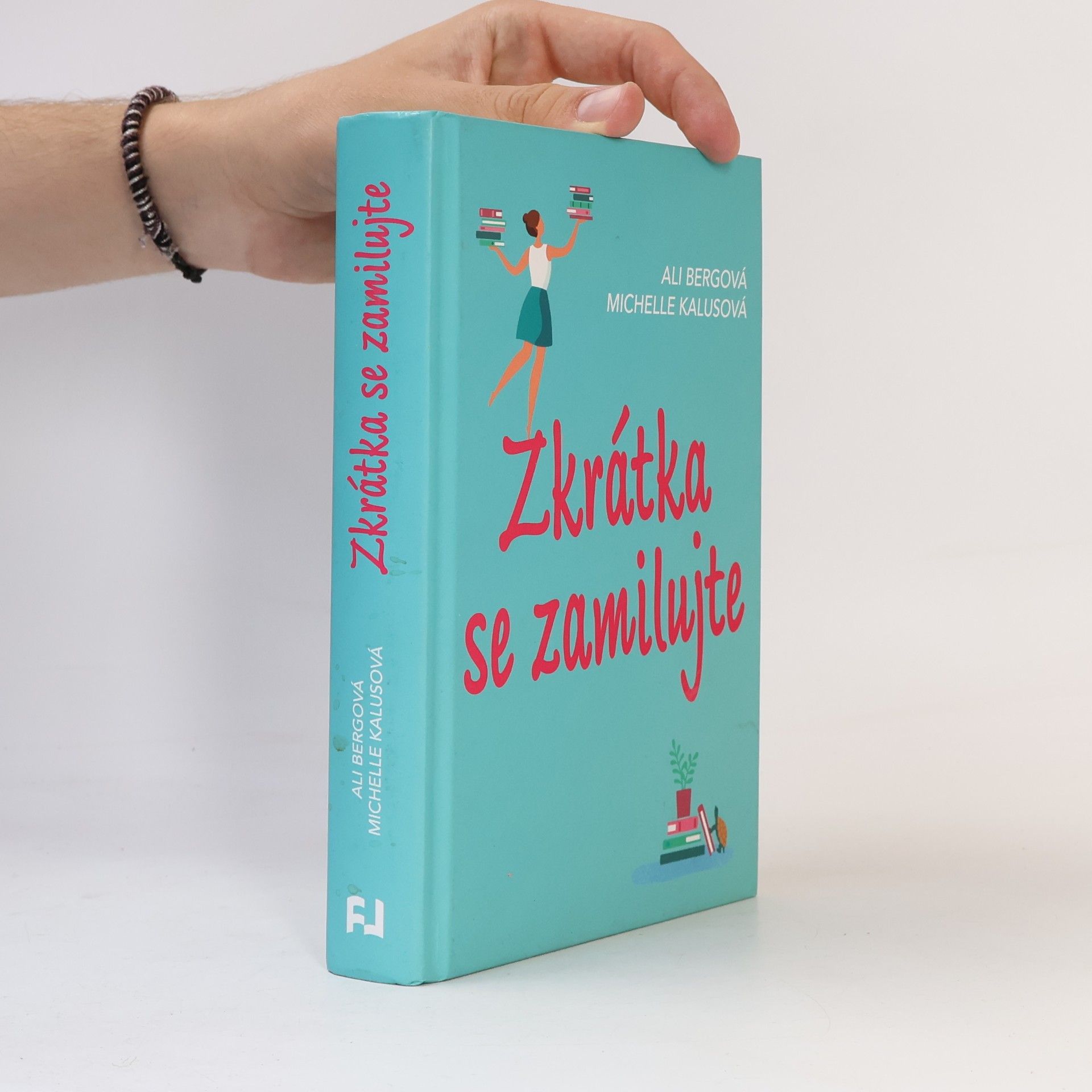 Ali Berg Zkrátka se zamilujte