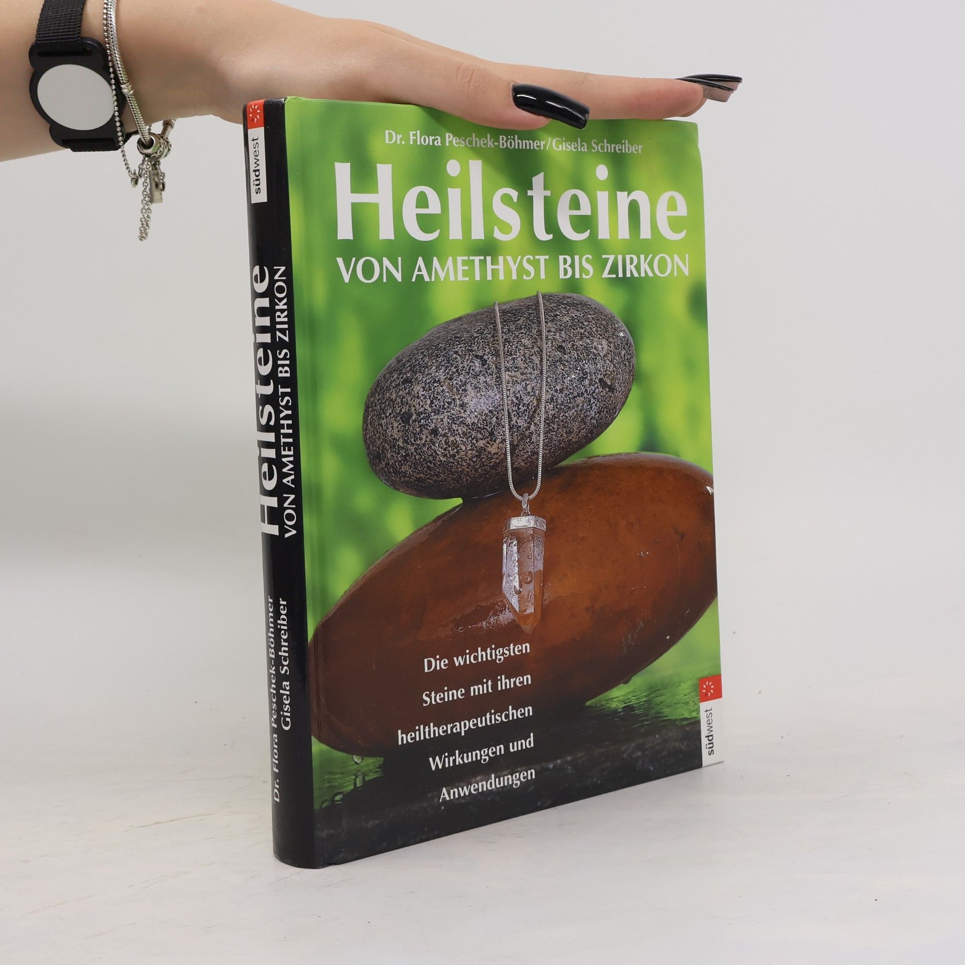 Flora Peschek Böhmer Heilsteine