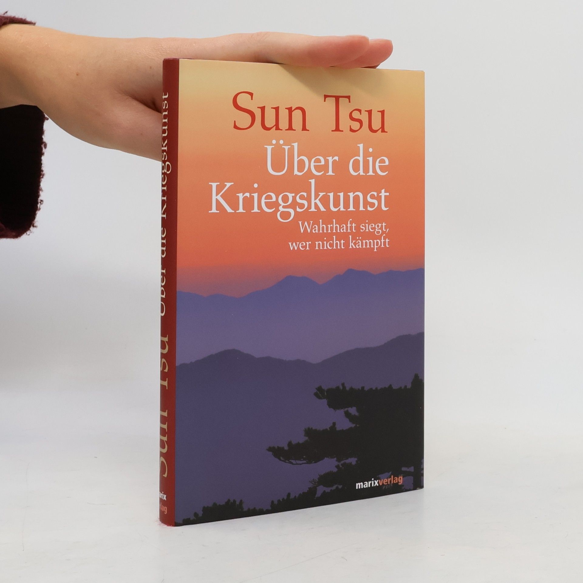 Sun Tzu Über die Kriegskunst
