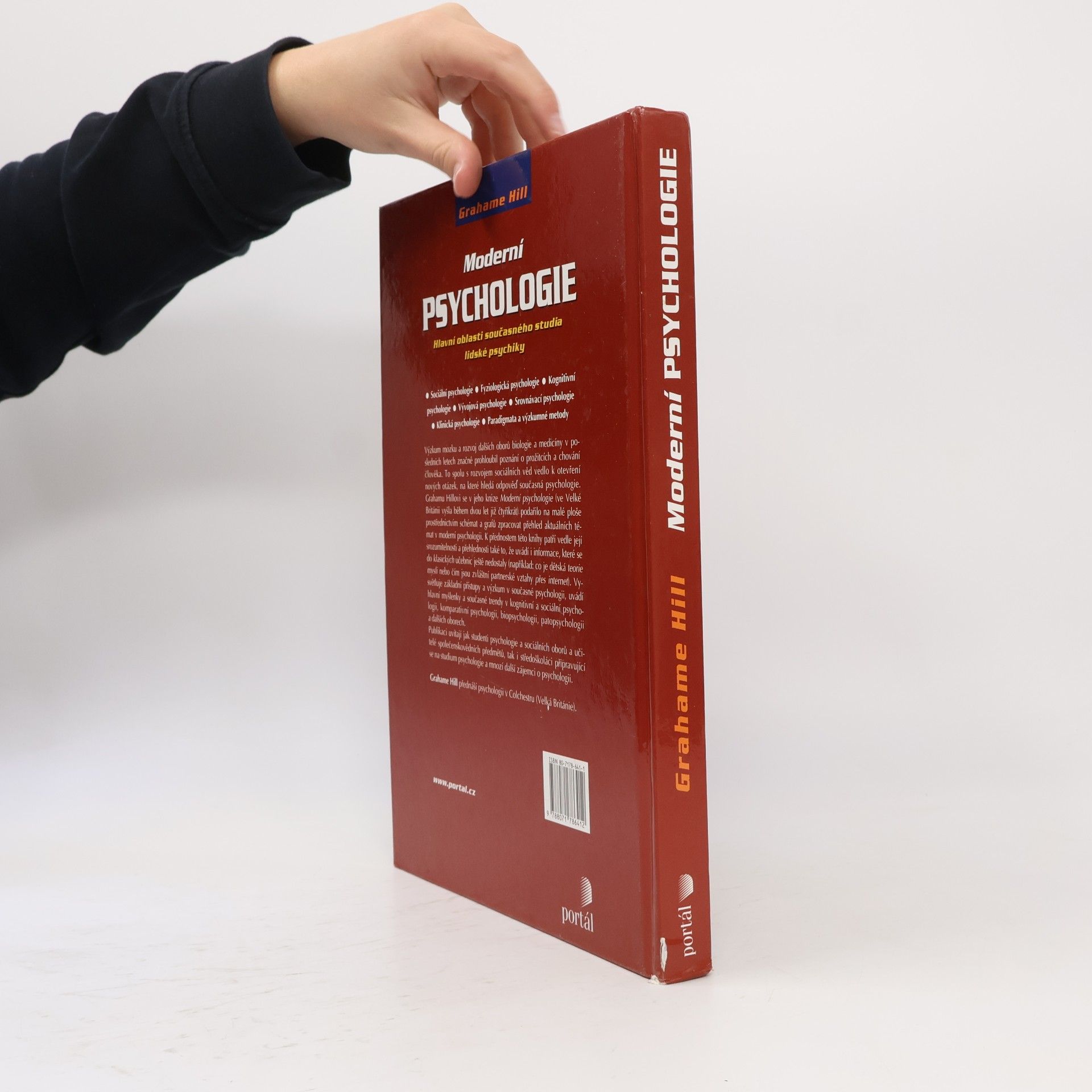 Grahame Hill Moderní psychologie. Hlavní oblasti současného studia lidské psychiky