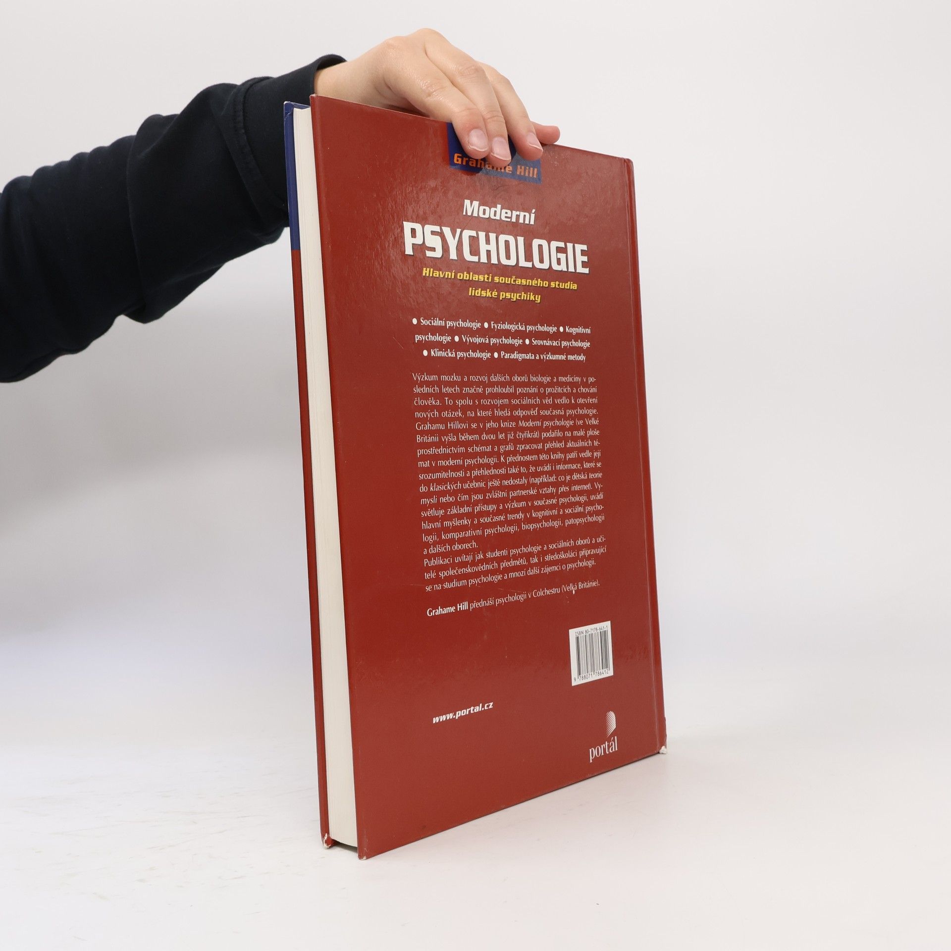 Grahame Hill Moderní psychologie. Hlavní oblasti současného studia lidské psychiky