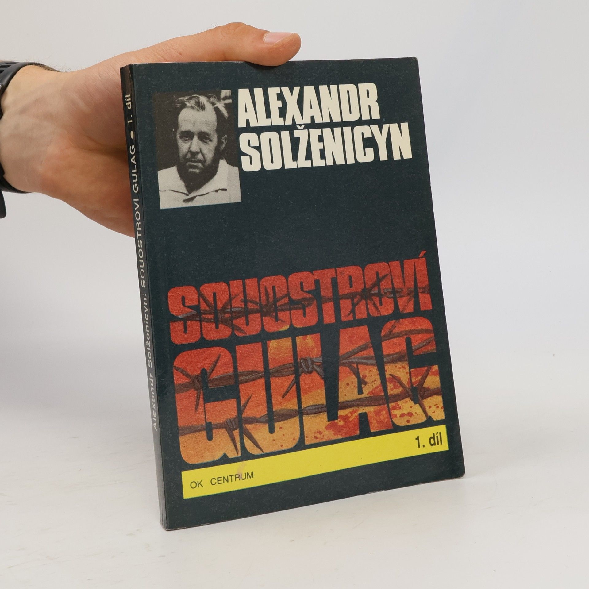 Aleksandr Isajevič Solženicyn Souostroví Gulag 1