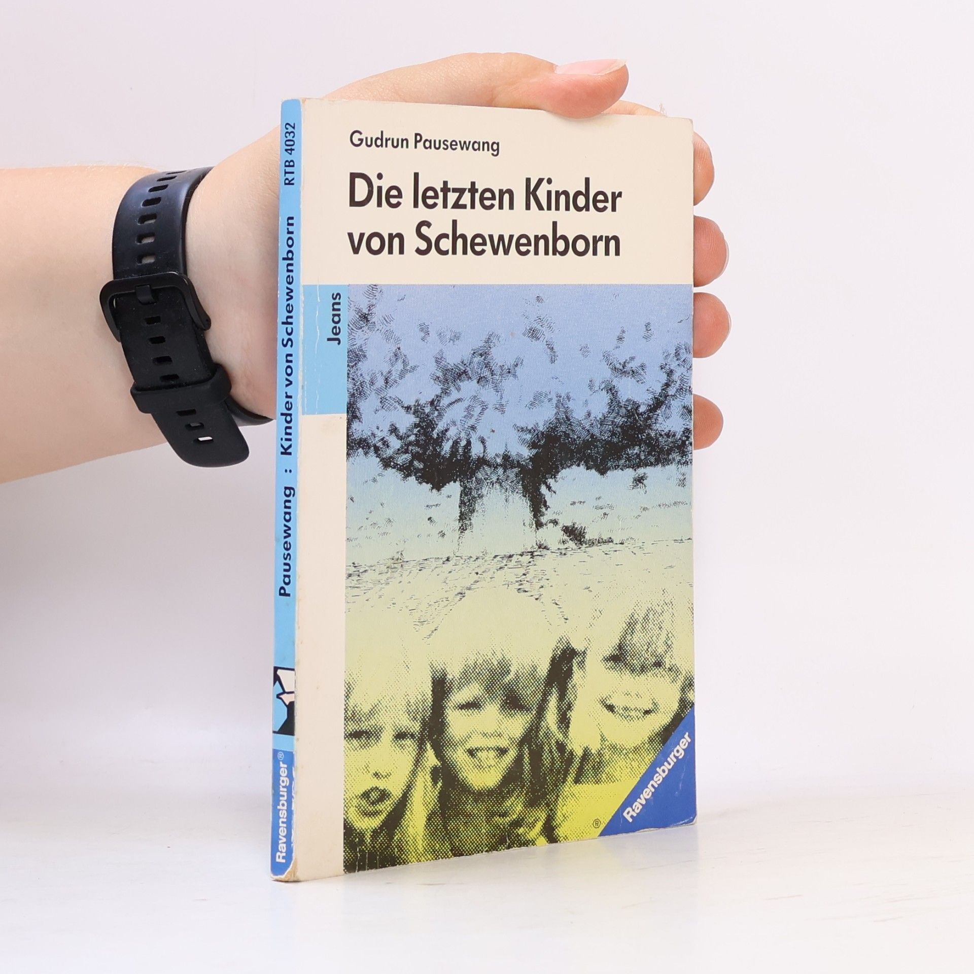 Gudrun Pausewang Die letzten Kinder von Schewenborn