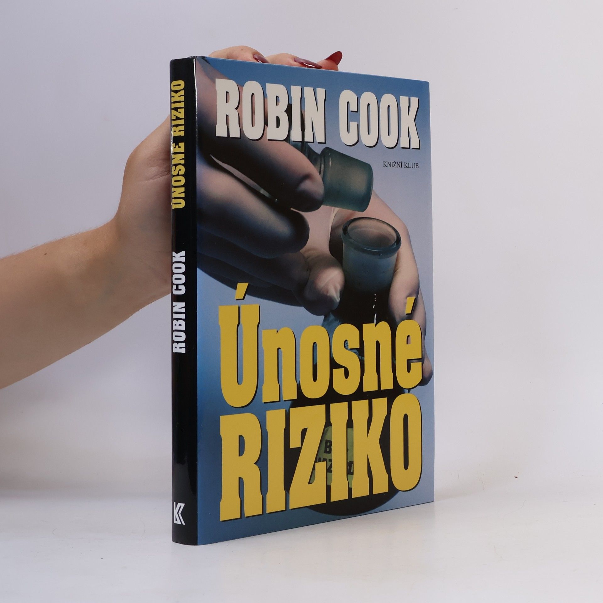 Robin Cook Únosné riziko