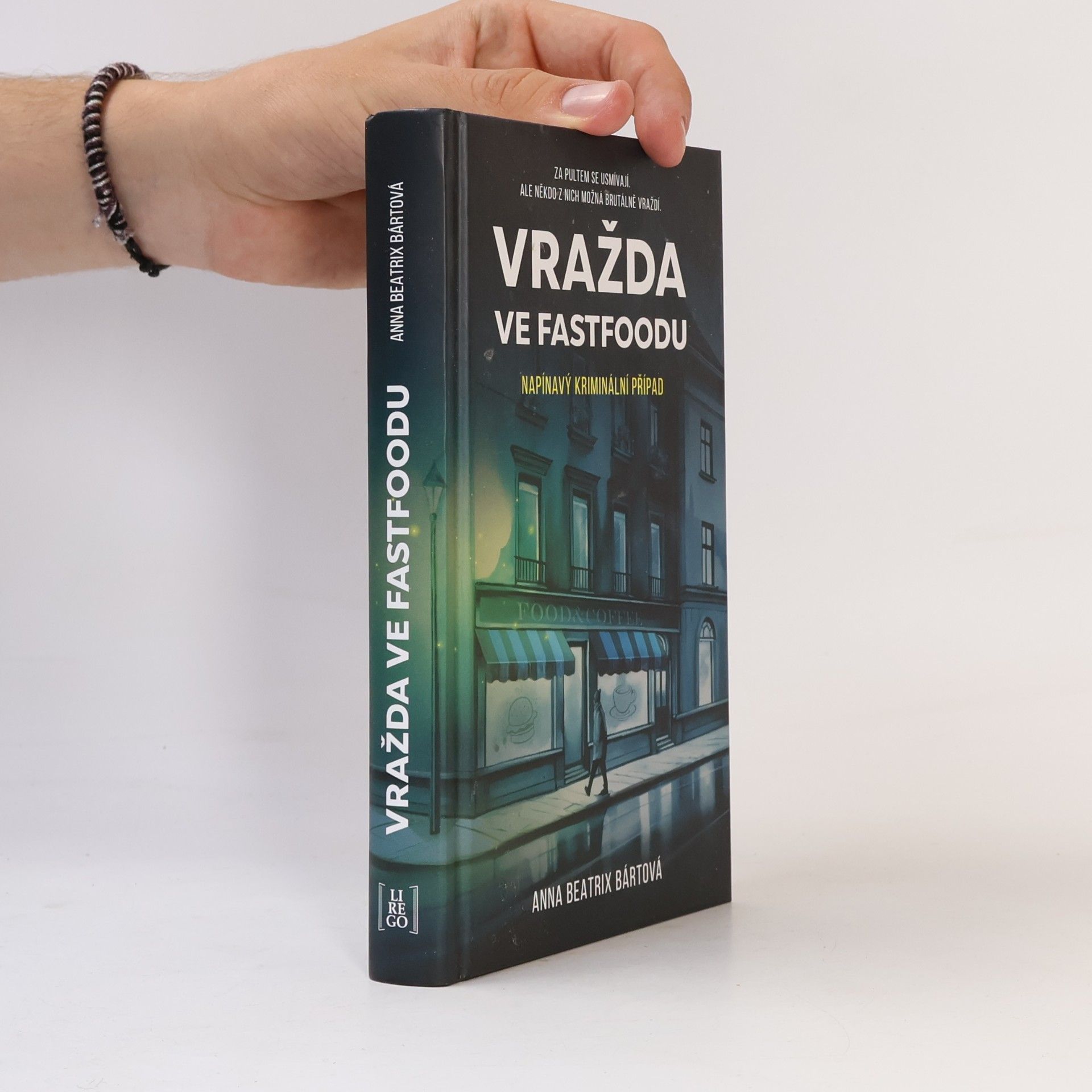 Anna Beatrix Bártová Vražda ve fastfoodu