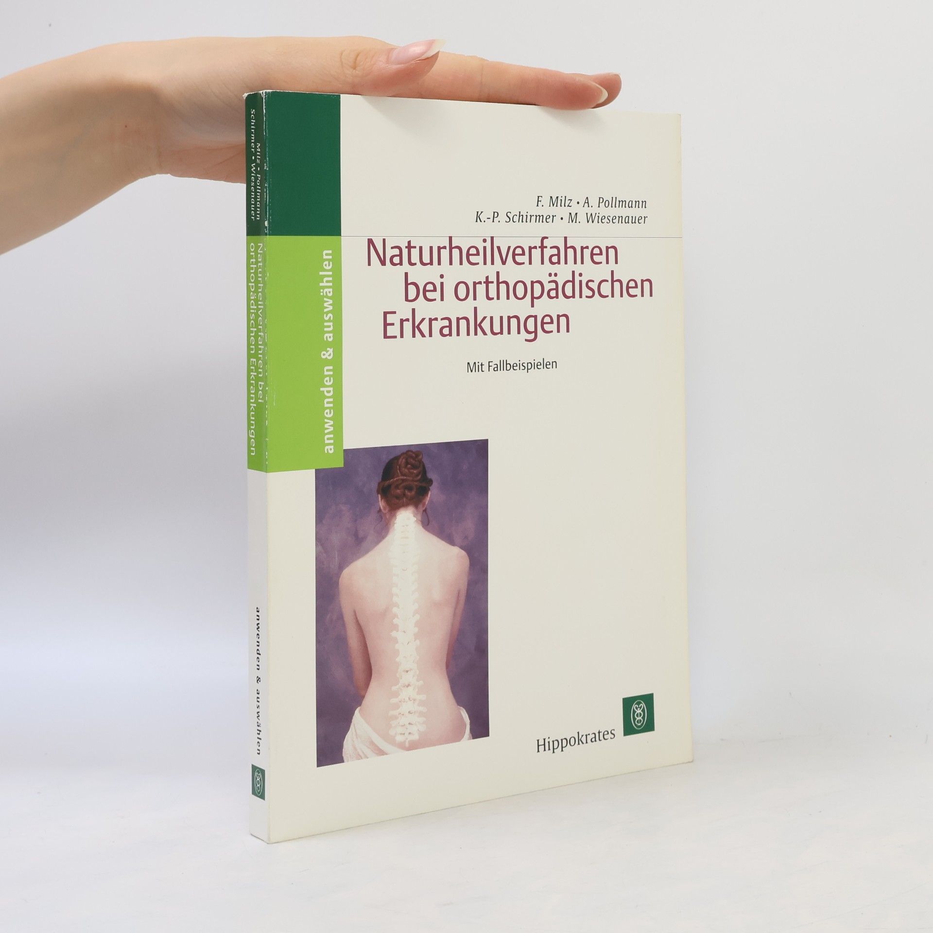 Franz Milz Naturheilverfahren bei orthopädischen Erkrankungen