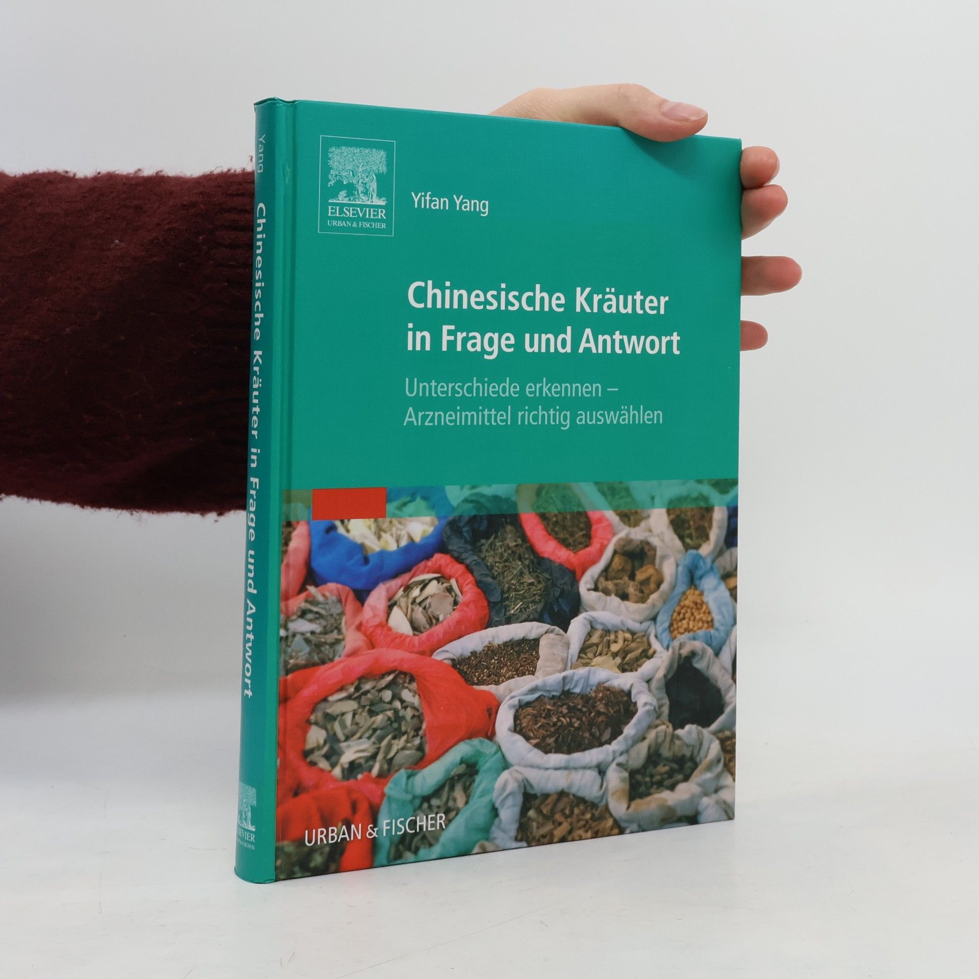 Yifan Yang Chinesische Kräuter in Frage und Antwort