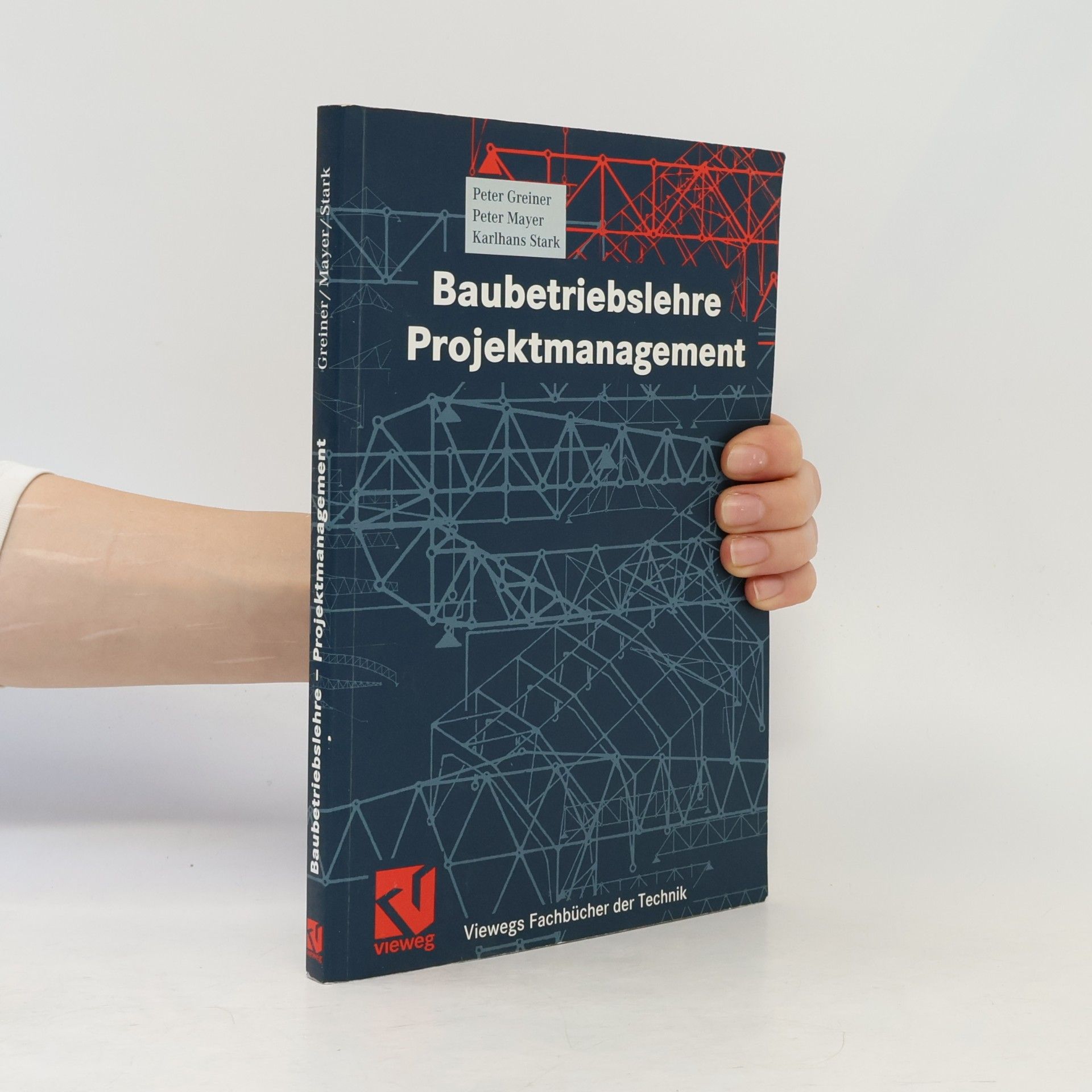 Peter Greiner Baubetriebslehre - Projektmanagement
