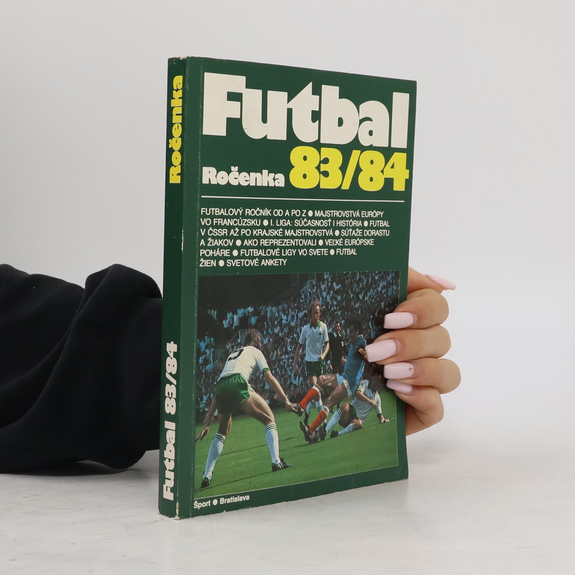 Collectif d'auteurs Futbal: Ročenka 83/84