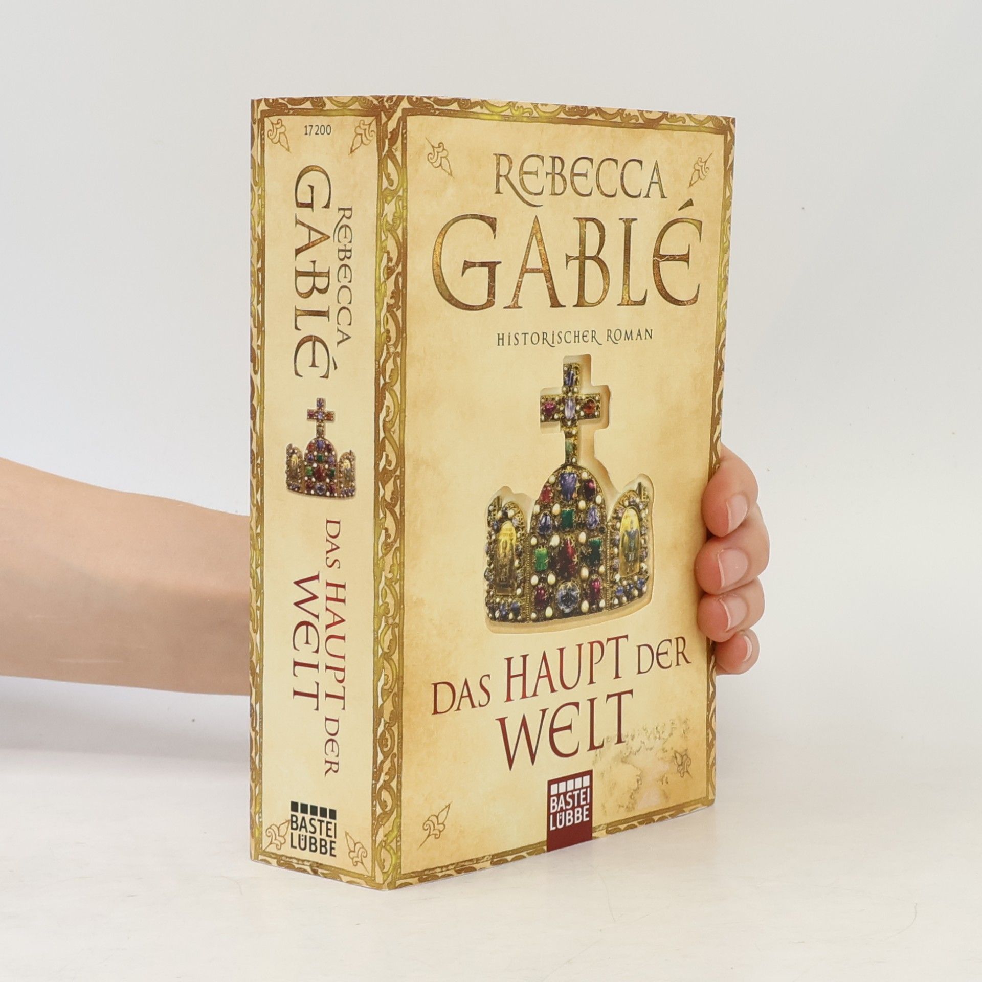 Rebecca Gablé Das Haupt Der welt