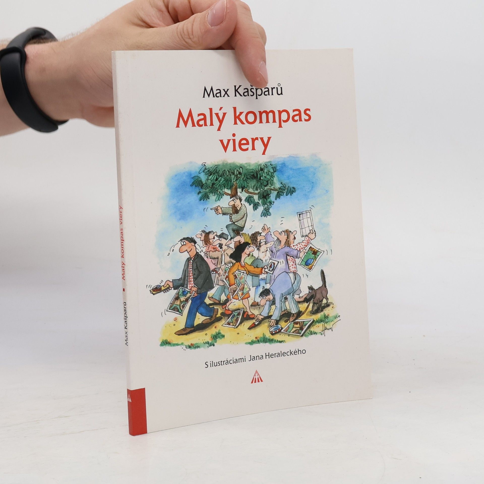 Jaroslav Max Kašparů Malý kompas viery