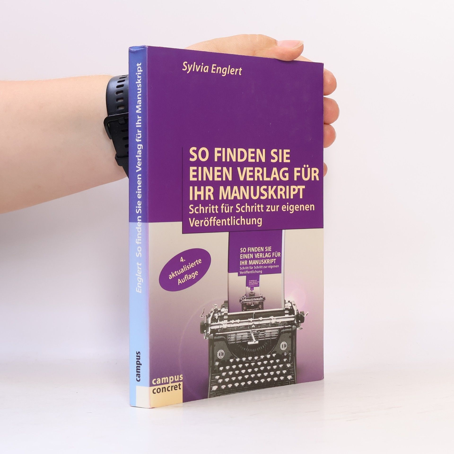 Sylvia Englert So finden Sie einen Verlag für Ihr Manuskript